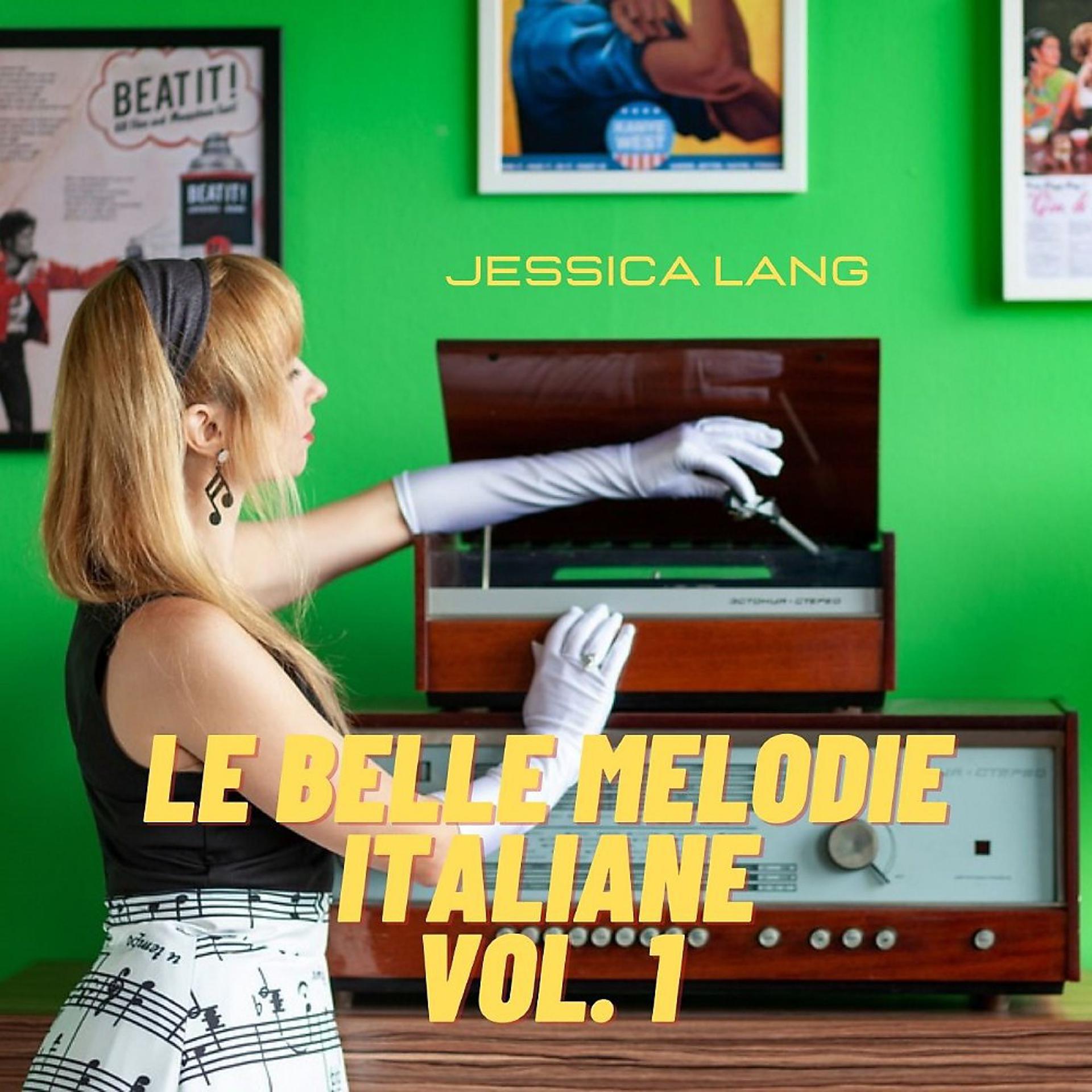 Постер альбома Le belle melodie italiane, Vol. 1