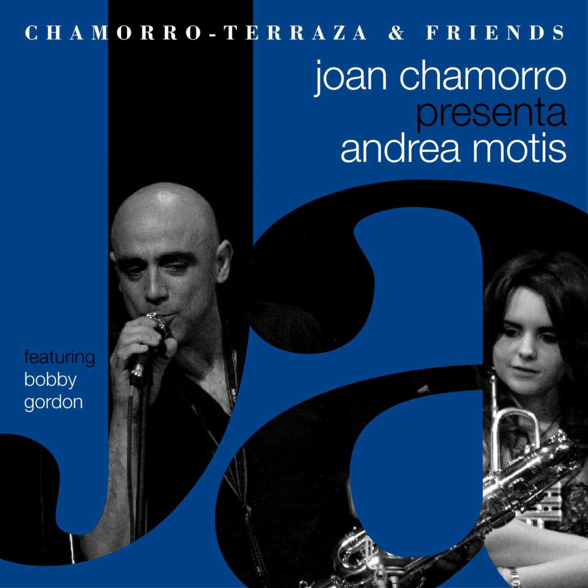 Постер альбома Joan Chamorro Presenta Andrea Motis