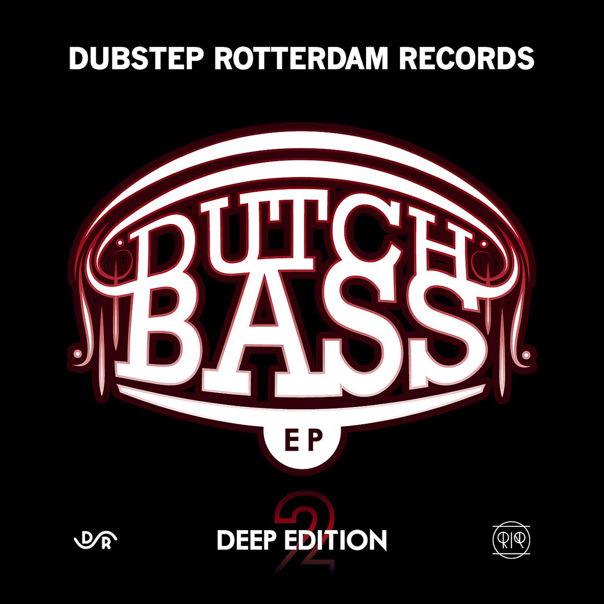 Постер альбома Dutch Bass EP – Deep Edition 2