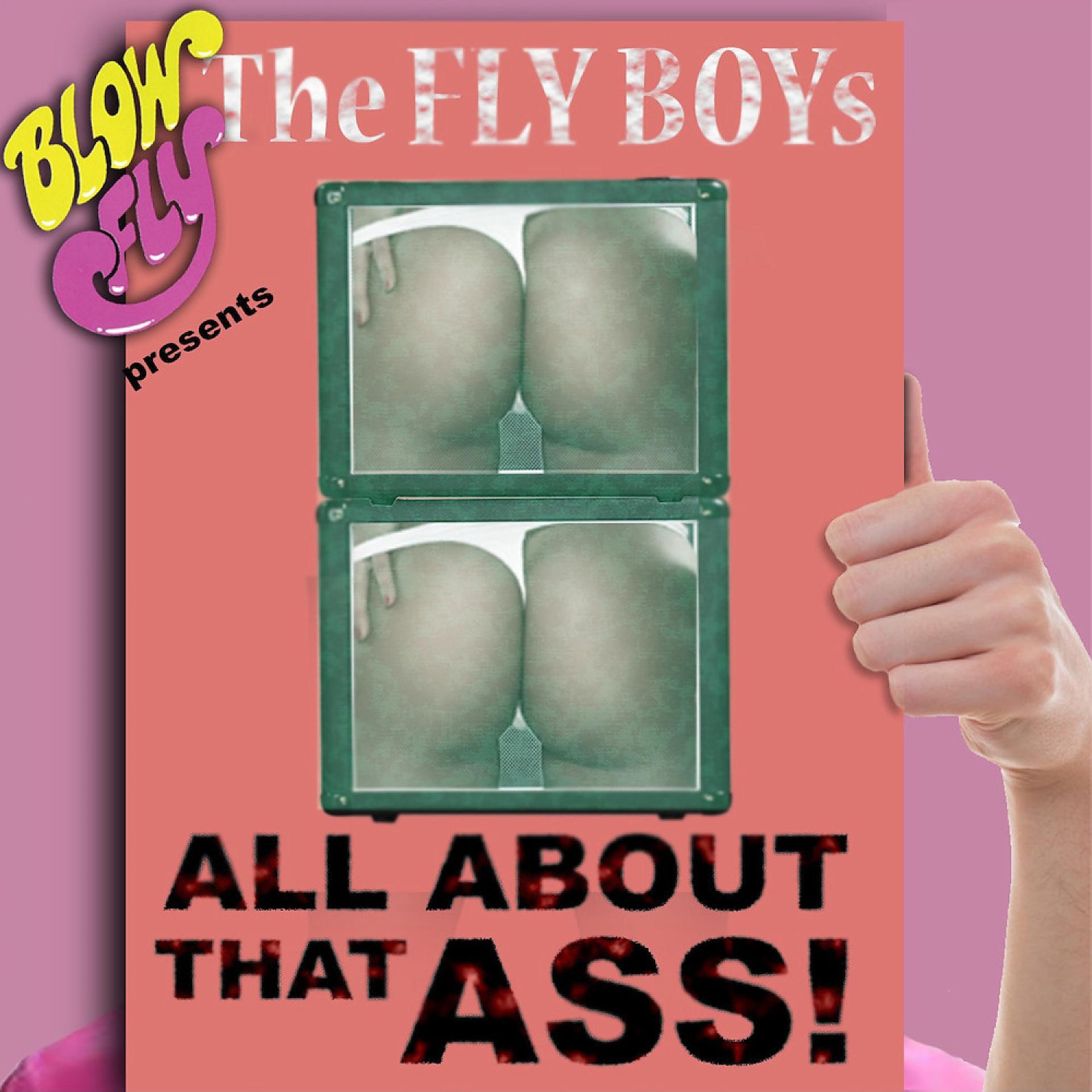 Постер альбома All About That Ass (feat. The Fly Boys)