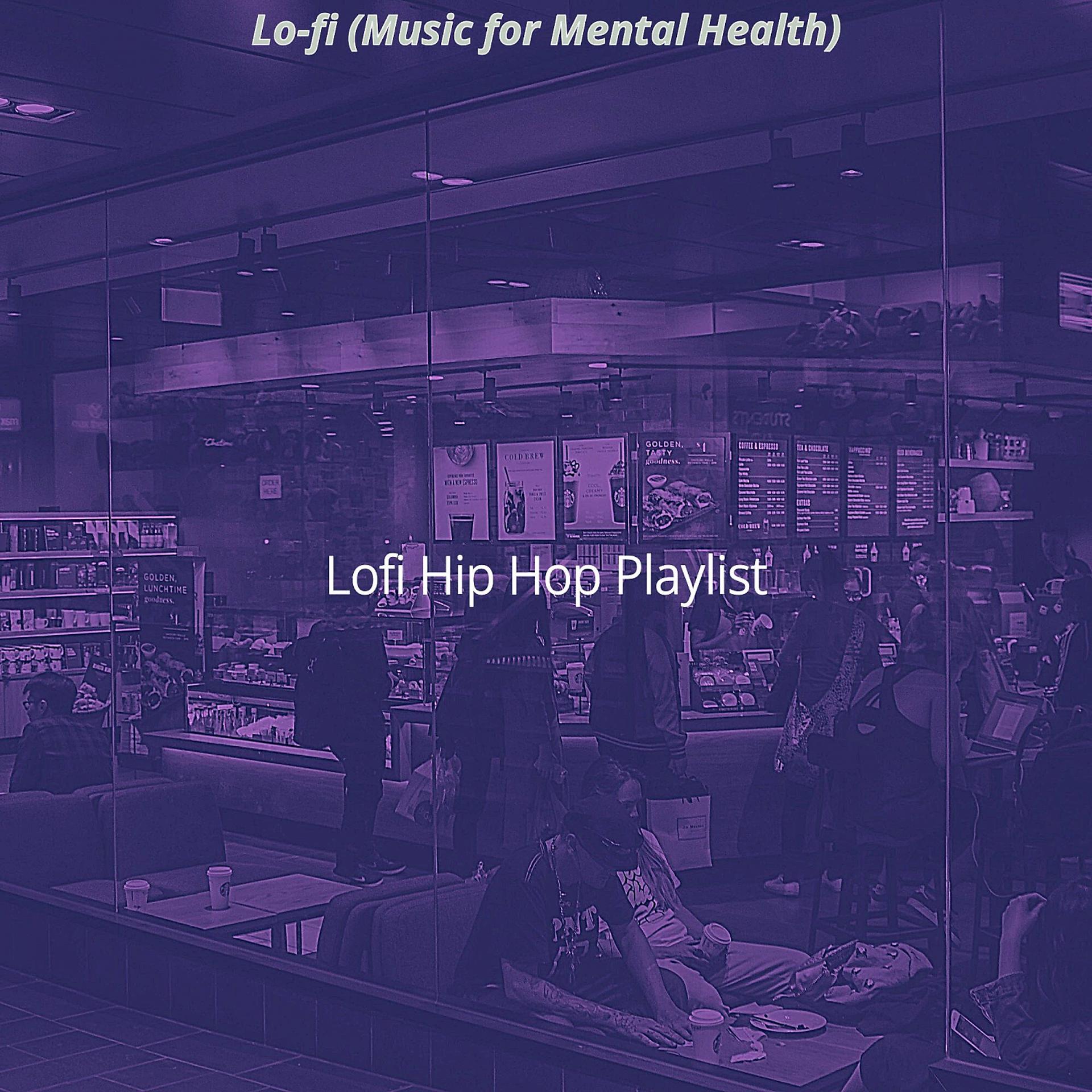 Постер альбома Lo-fi (Music for Mental Health)