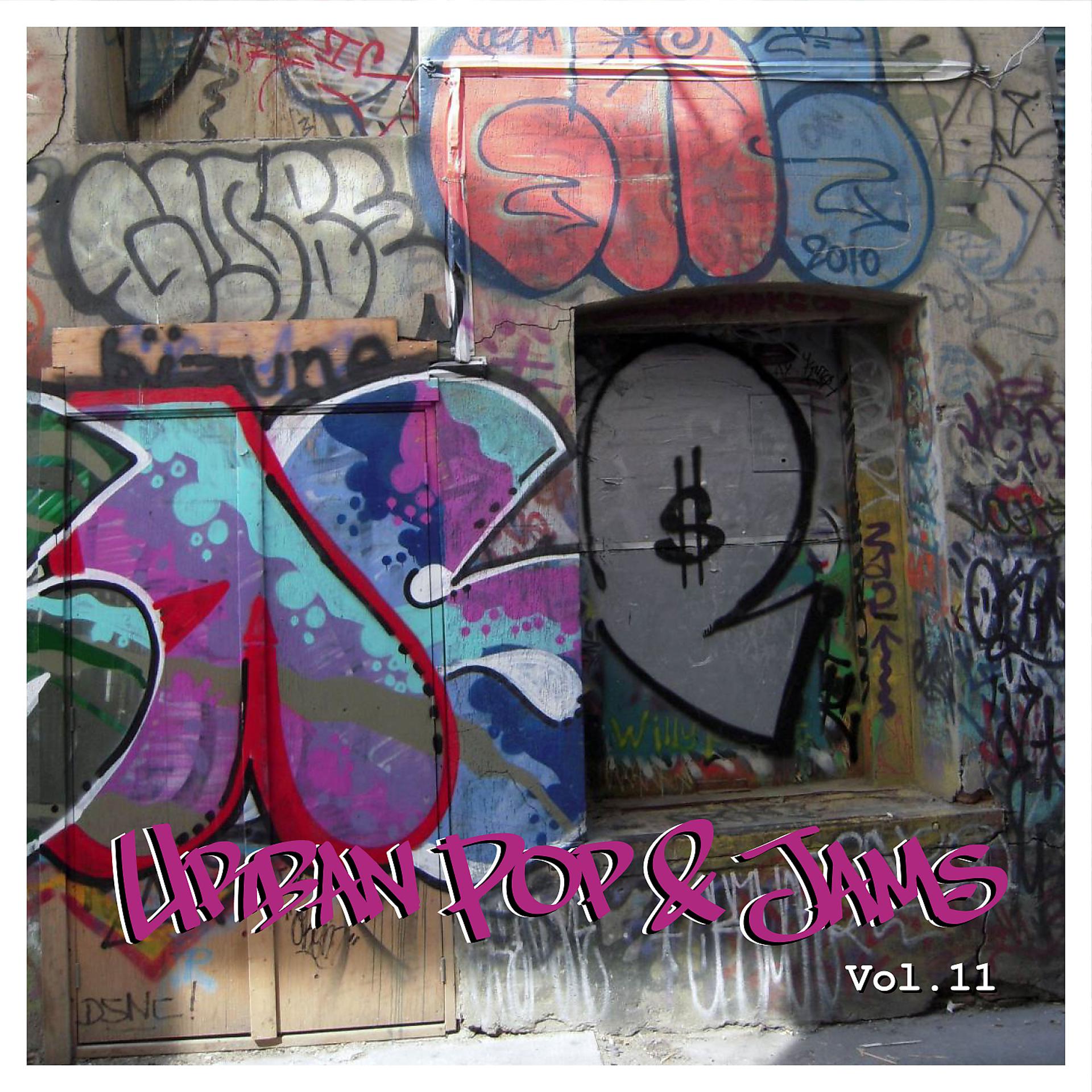 Постер альбома Urban Pops & Jams, Vol. 11