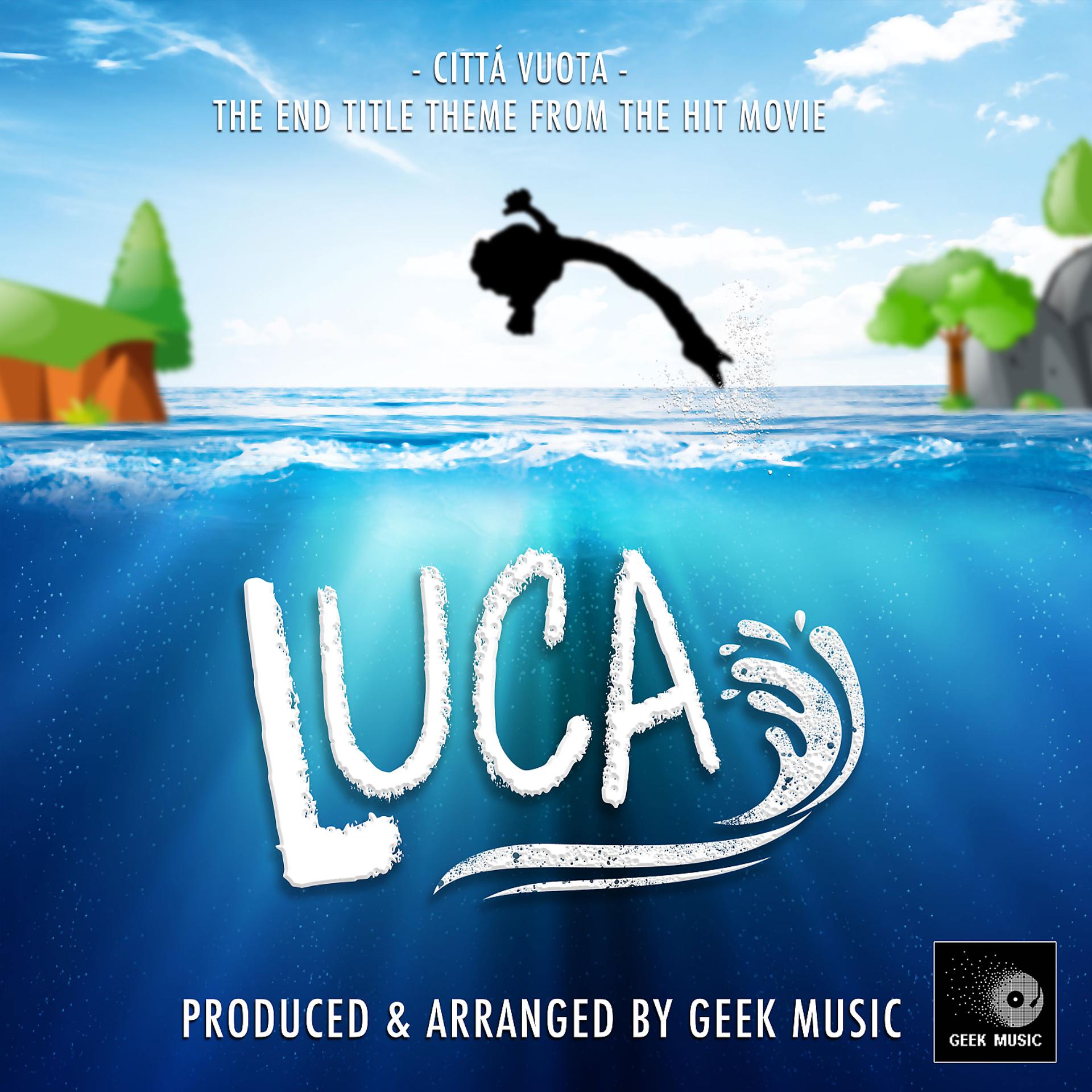 Постер альбома Cittá Vuota (From "Luca")