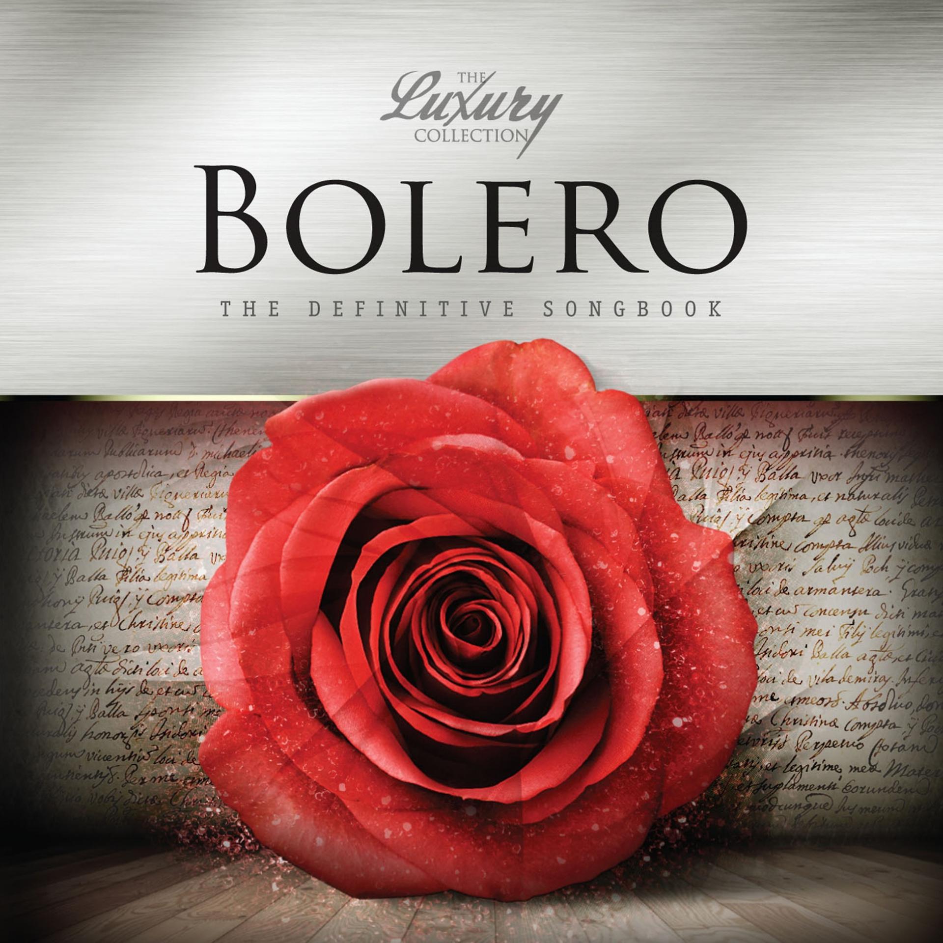 Постер альбома Bolero - The Luxury Collection
