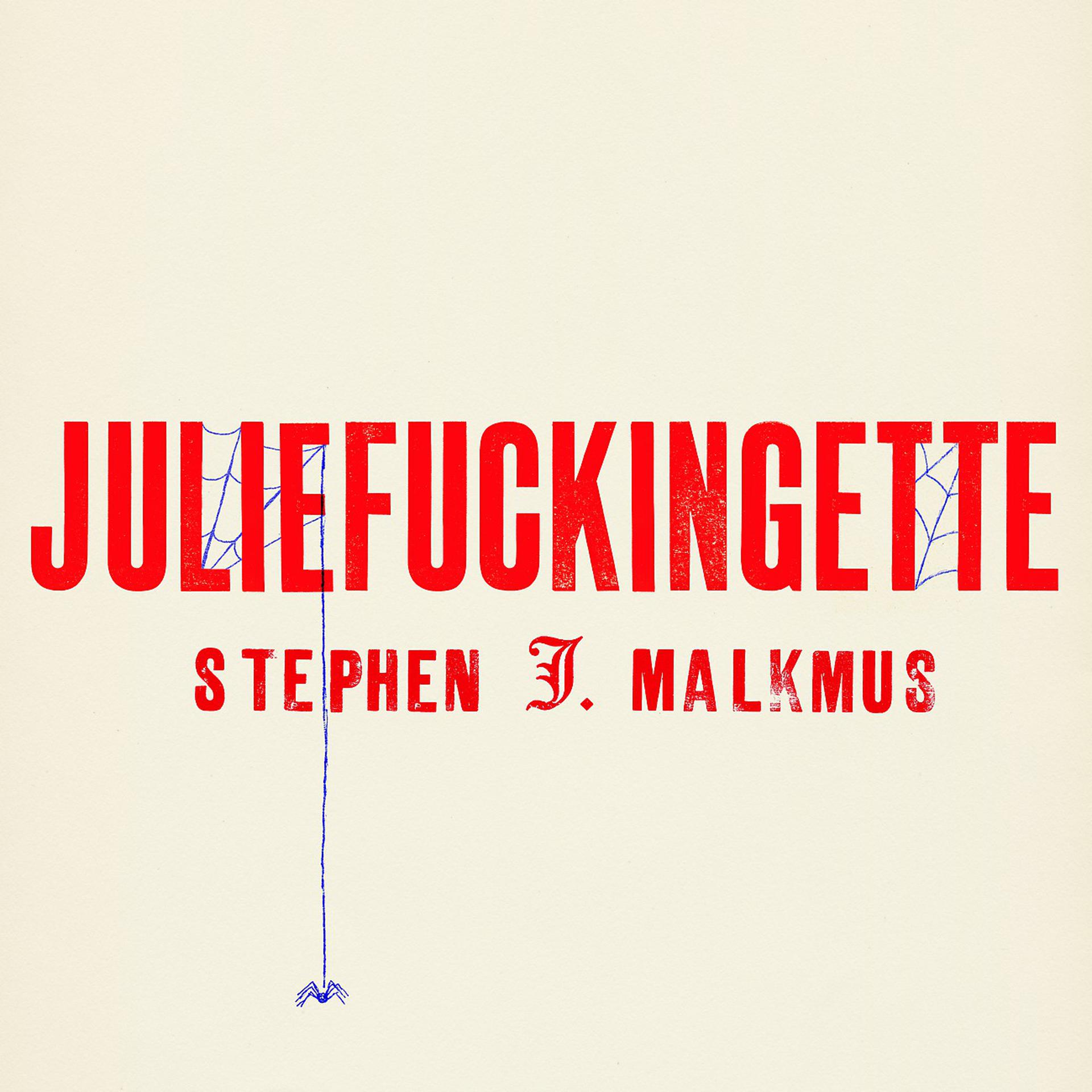 Постер альбома Juliefuckingette