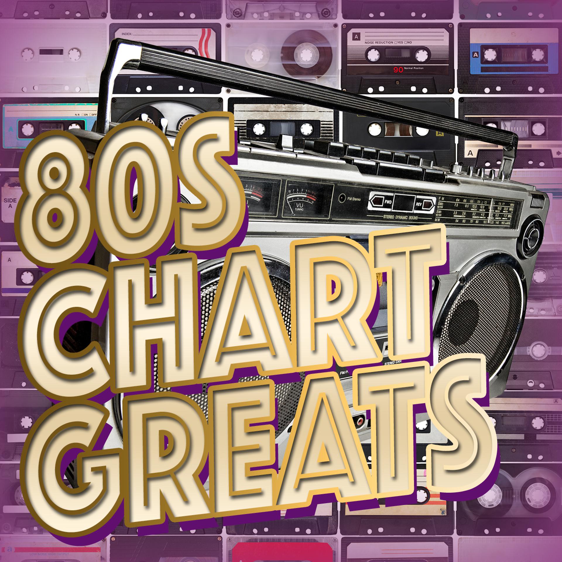 Постер альбома 80's Chart Greats