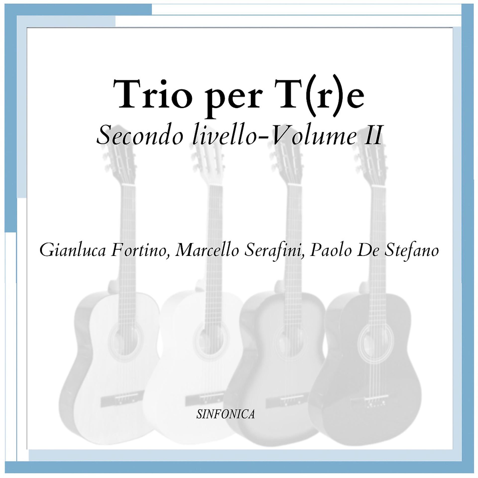 Постер альбома Trio per T(r)e-Secondo livello-Vol.2