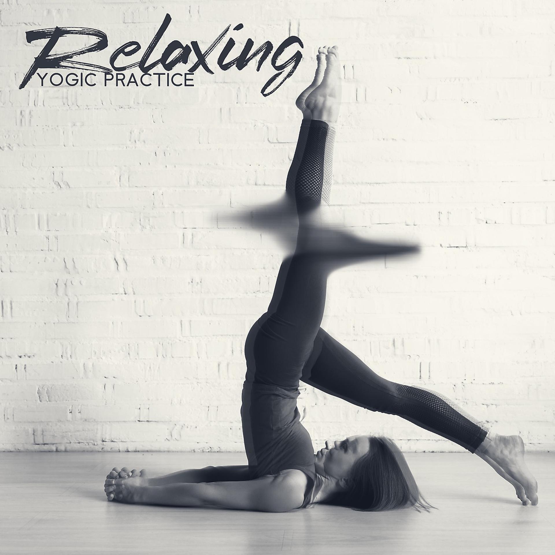 Постер альбома Relaxing Yogic Practice - Deep Meditation and Healing