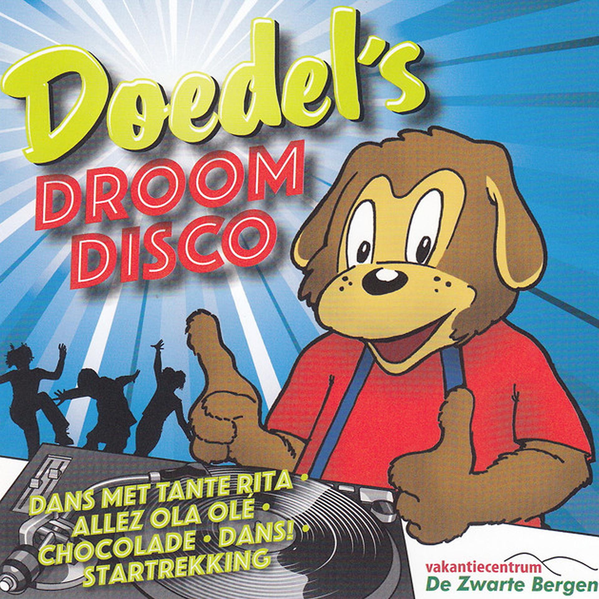 Постер альбома Doedel's Droom Disco