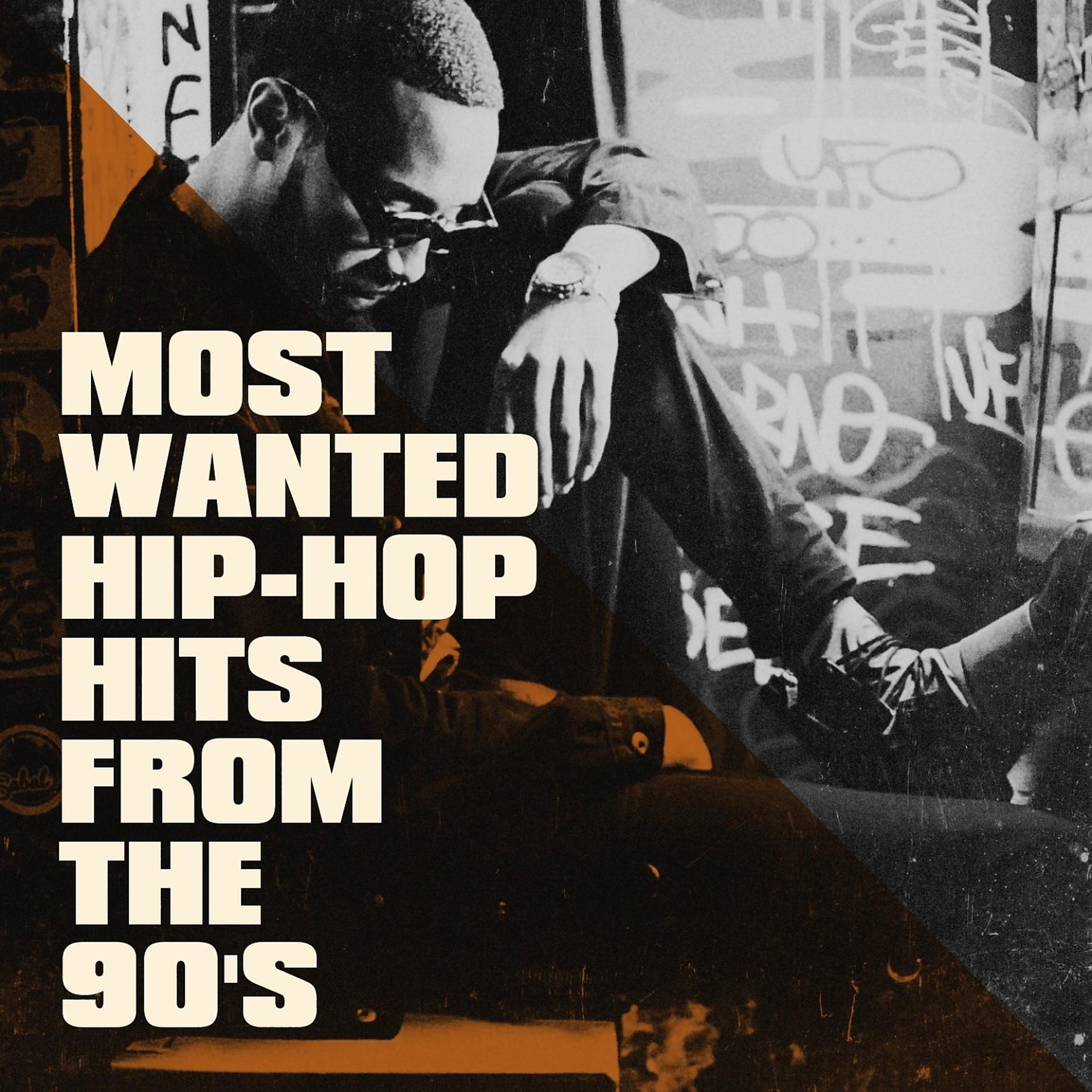 Постер альбома Most Wanted Hip-Hop Hits from the 90's