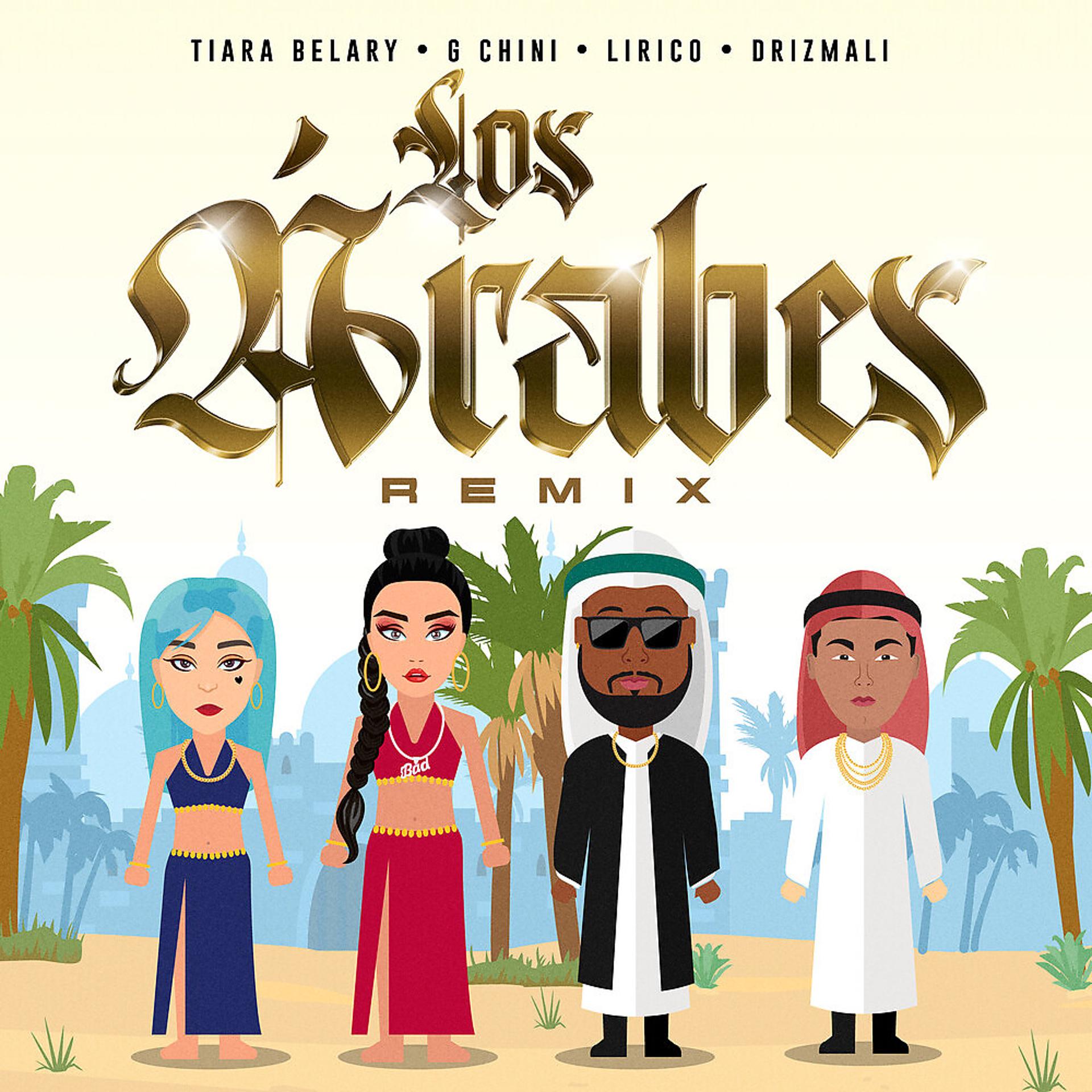 Постер альбома Los Árabes Remix