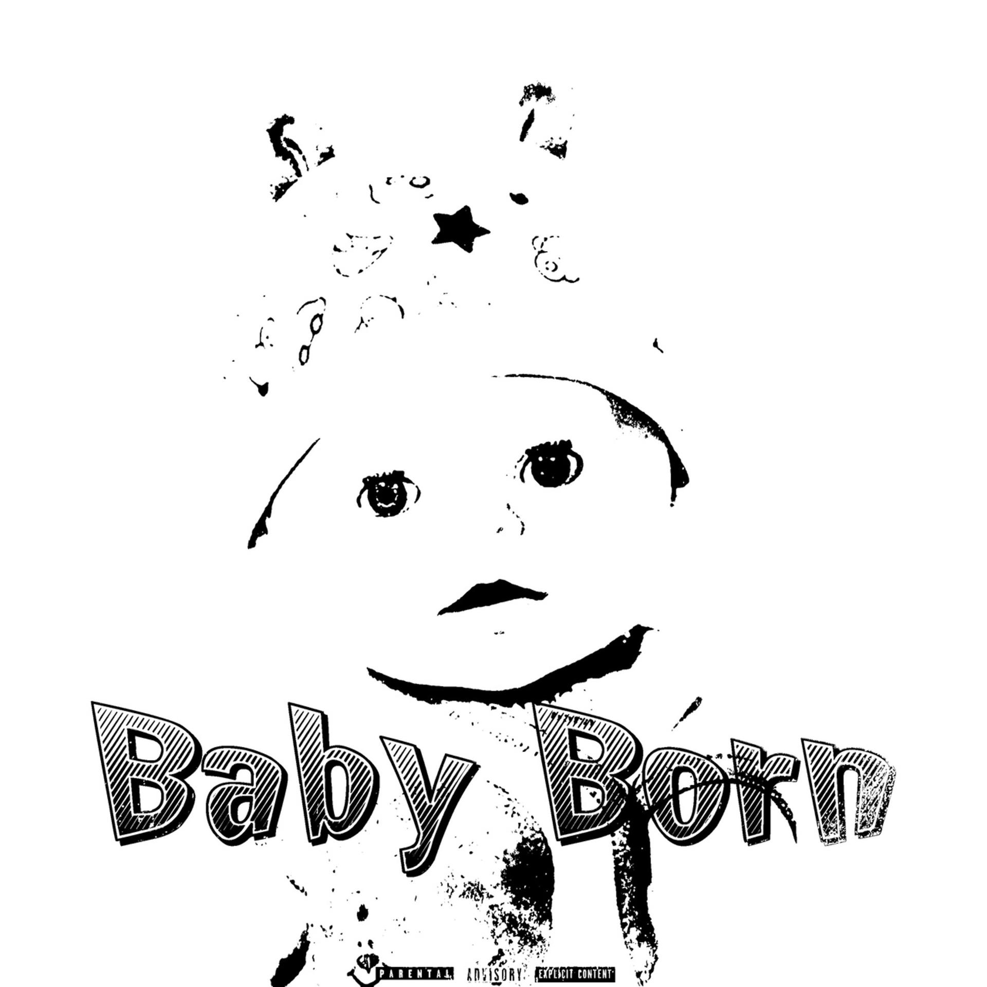 Постер альбома Baby Born