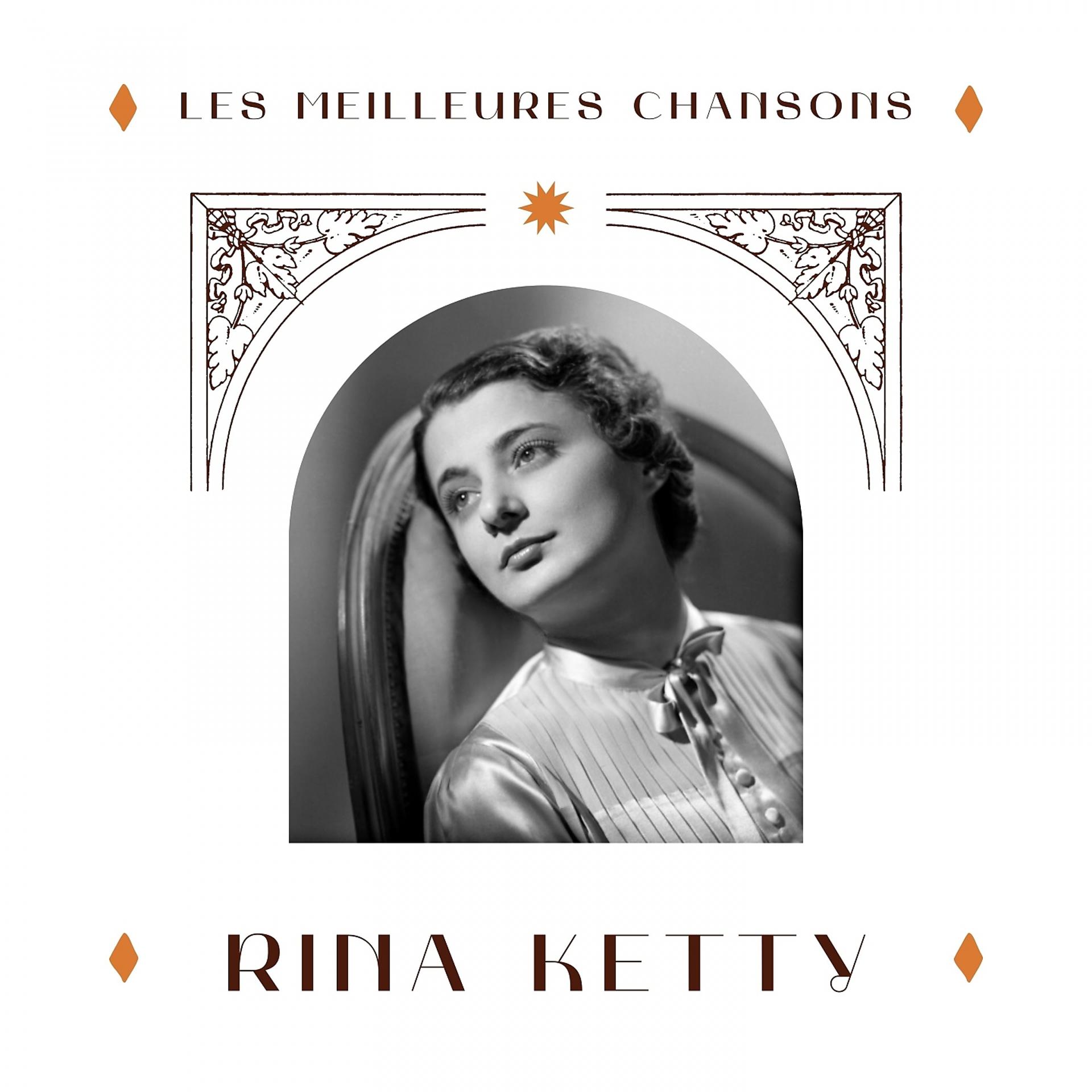 Постер альбома Rina ketty - les meilleures chansons