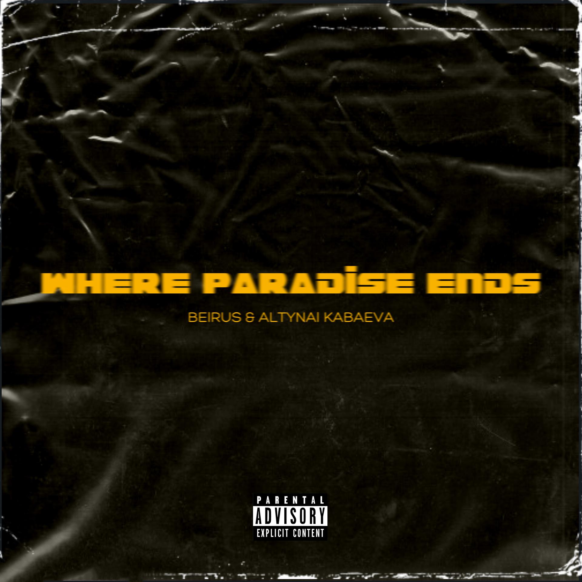 Постер альбома Where Paradise Ends
