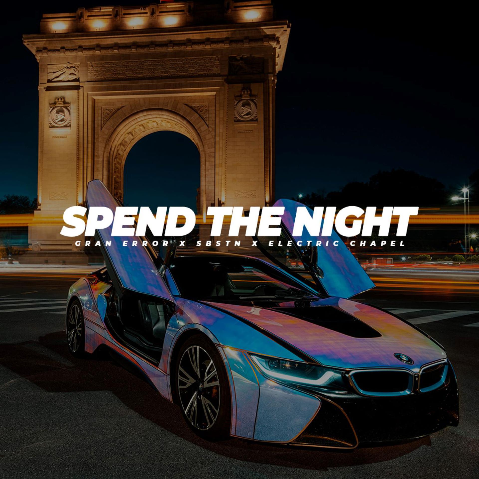 Постер альбома Spend the Night