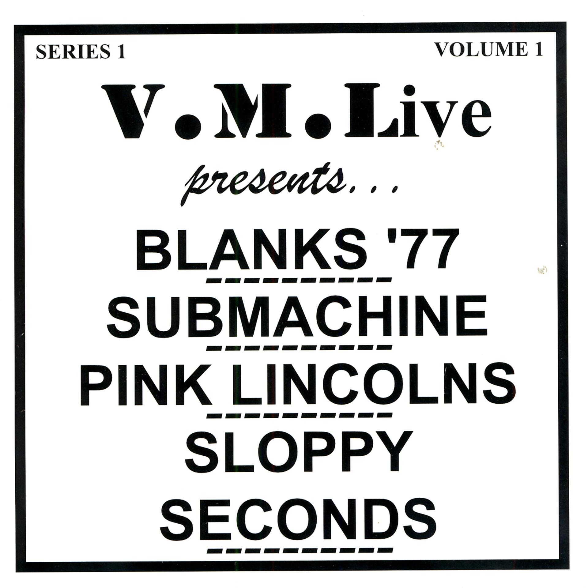Постер альбома V.M.Live Presents Blanks '77/ Submachine/ Pink Lincolns / Sloppy Seconds