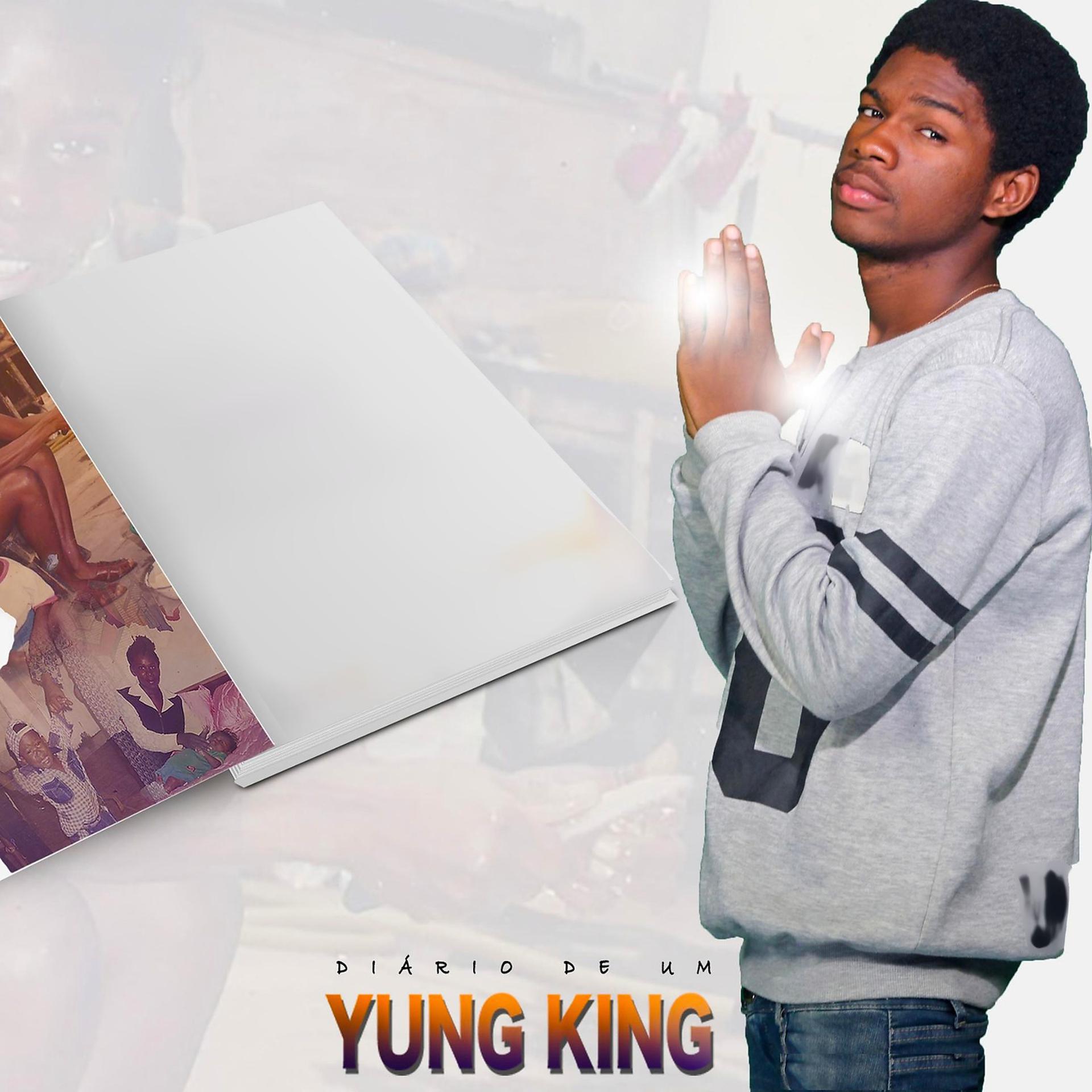 Постер альбома Diário de um Yung King