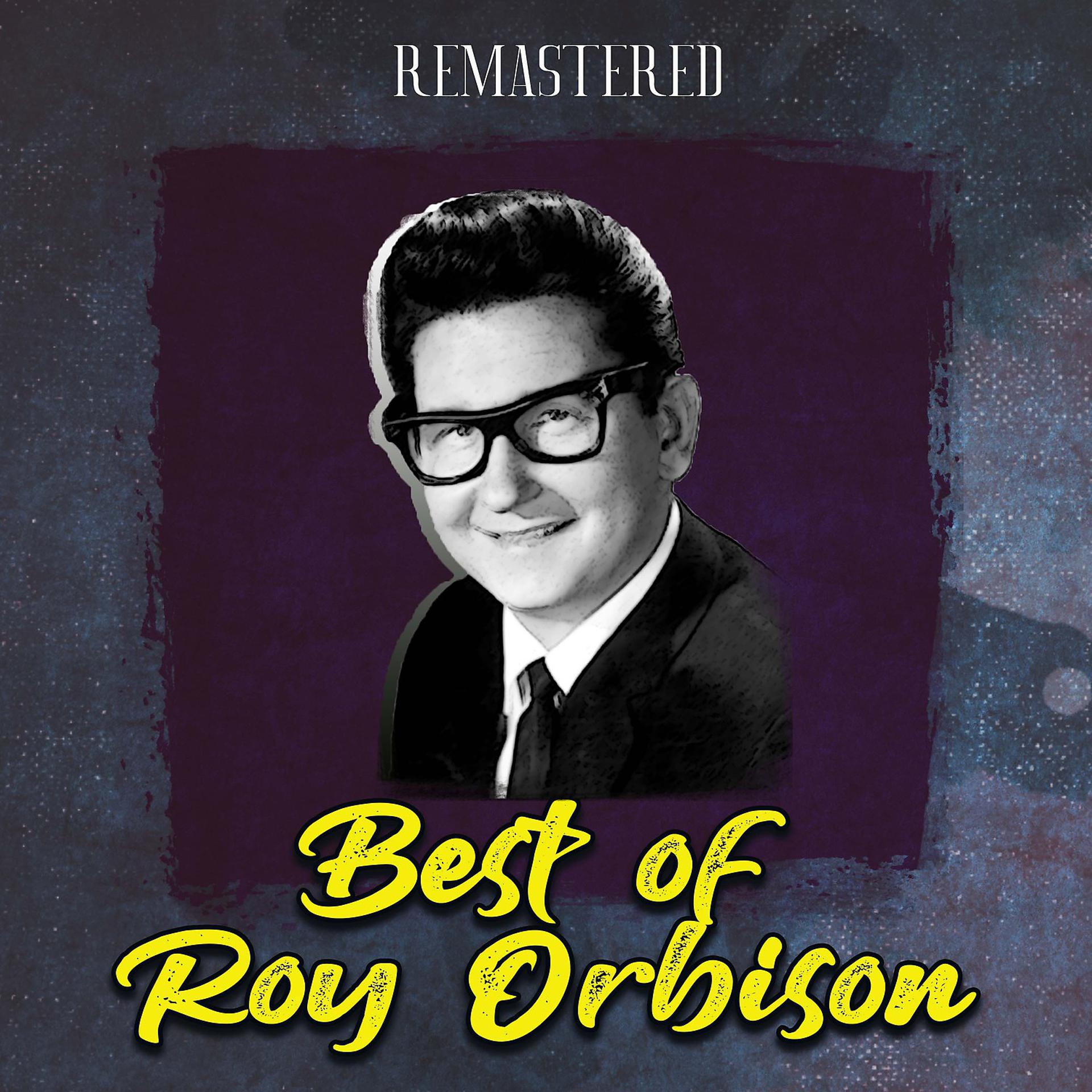 Постер альбома Best of Roy Orbison