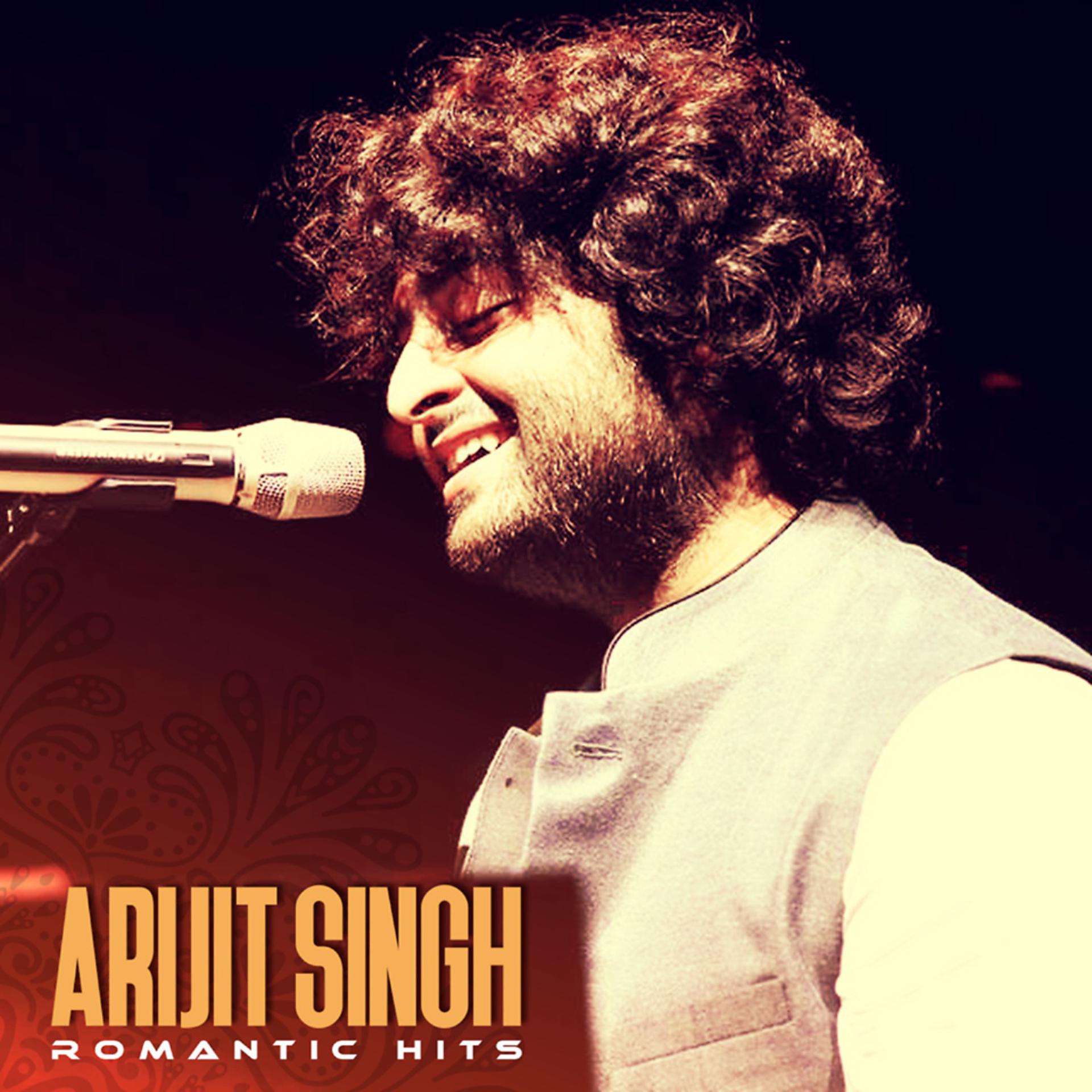Постер альбома Arijit Singh Romantic Hits