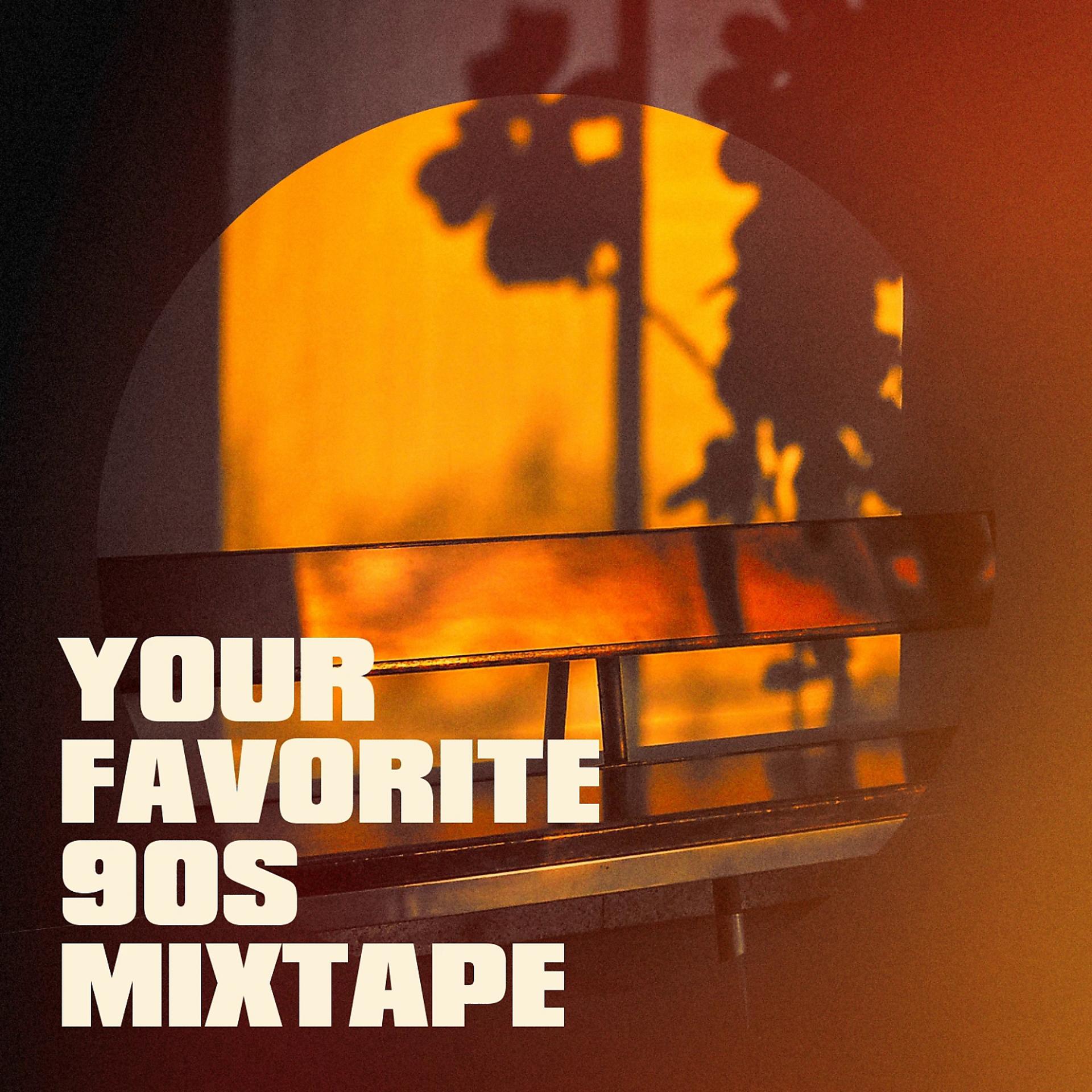 Постер альбома Your Favorite 90s Mixtape