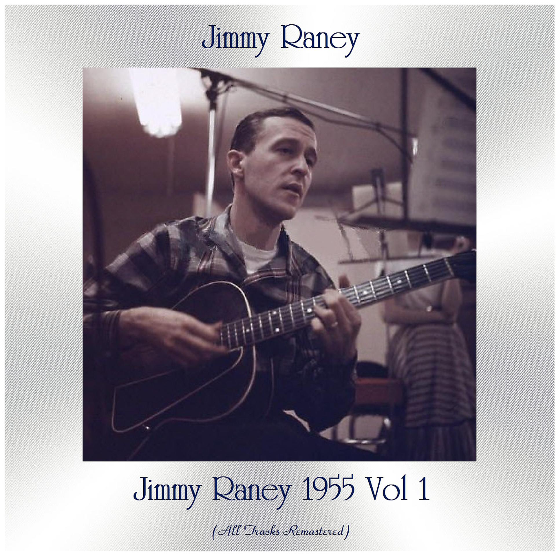 Постер альбома Jimmy Raney 1955, Vol. 1