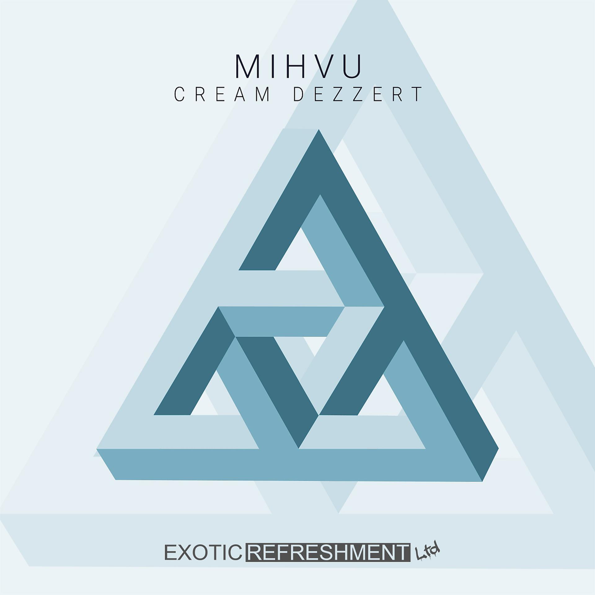 Постер альбома Cream Dezzert