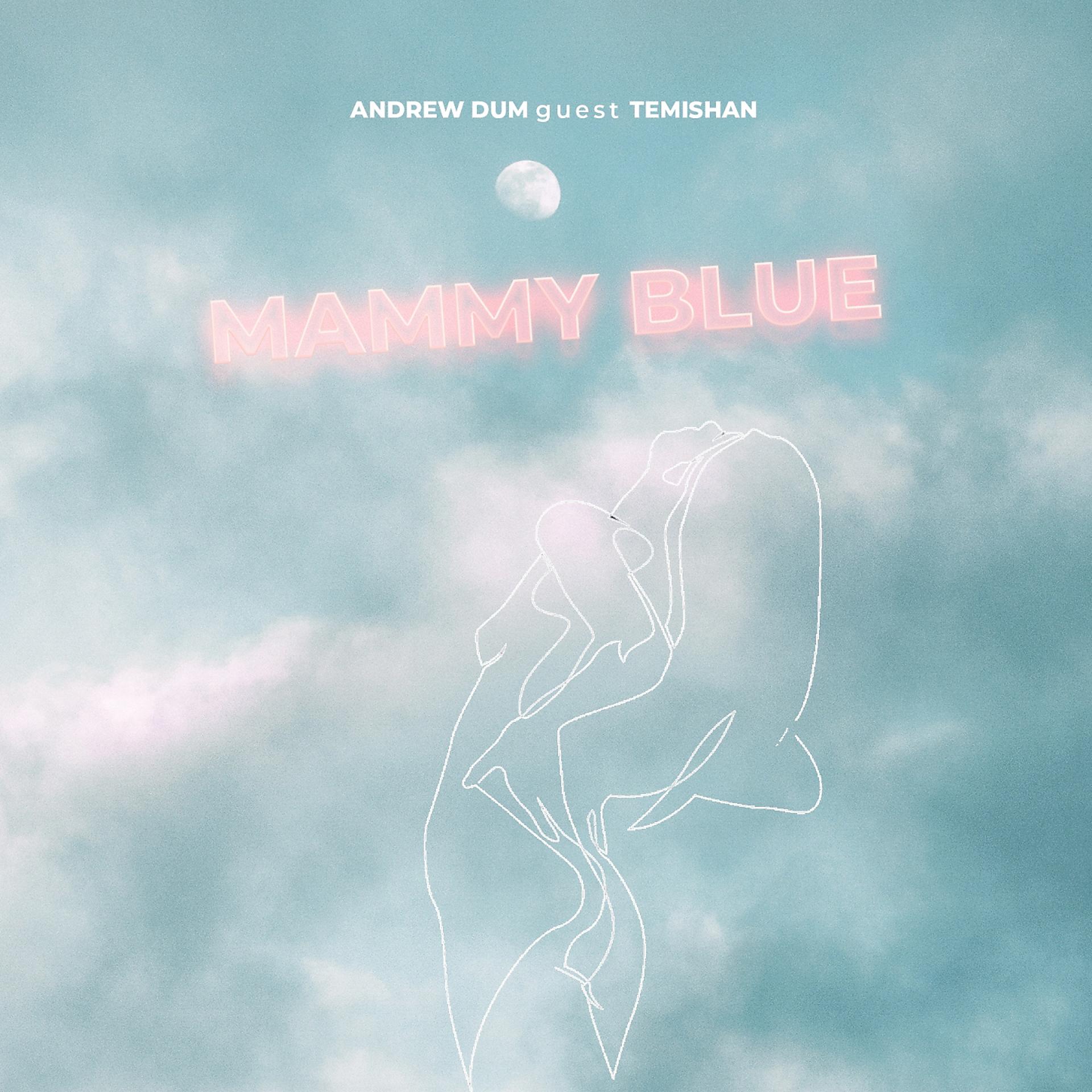 Постер альбома Mammy Blue