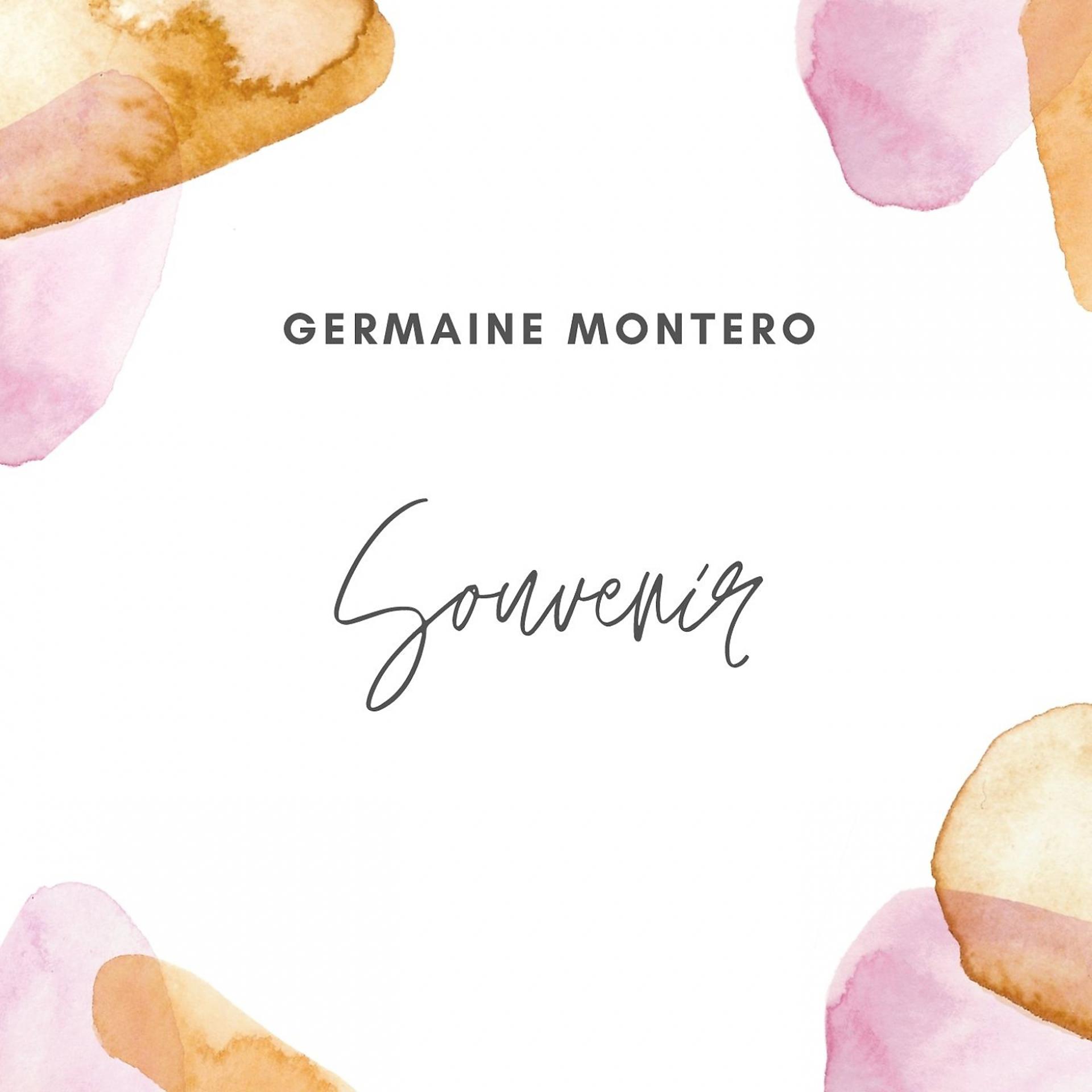 Постер альбома Germaine montero - souvenir