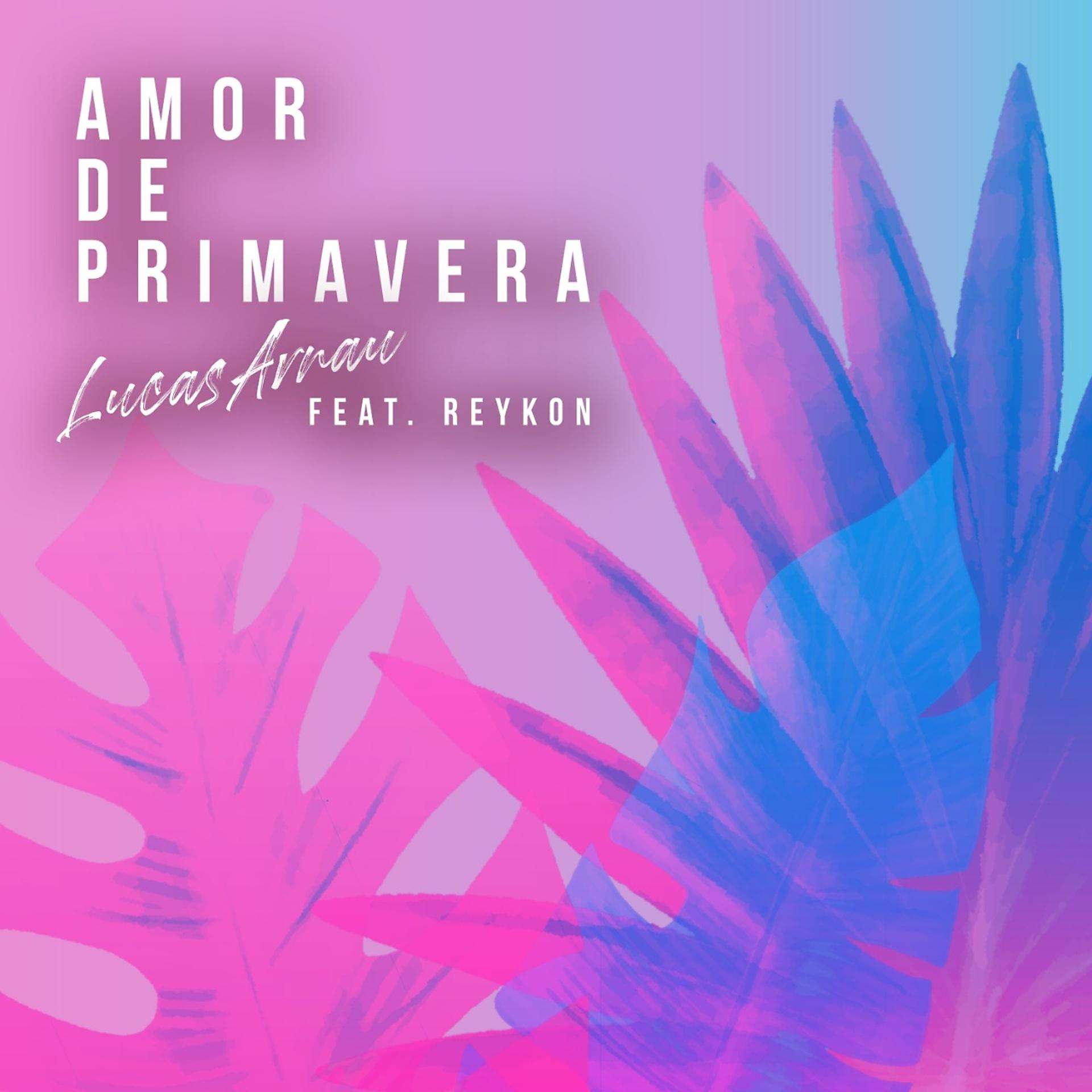 Постер альбома Amor de Primavera