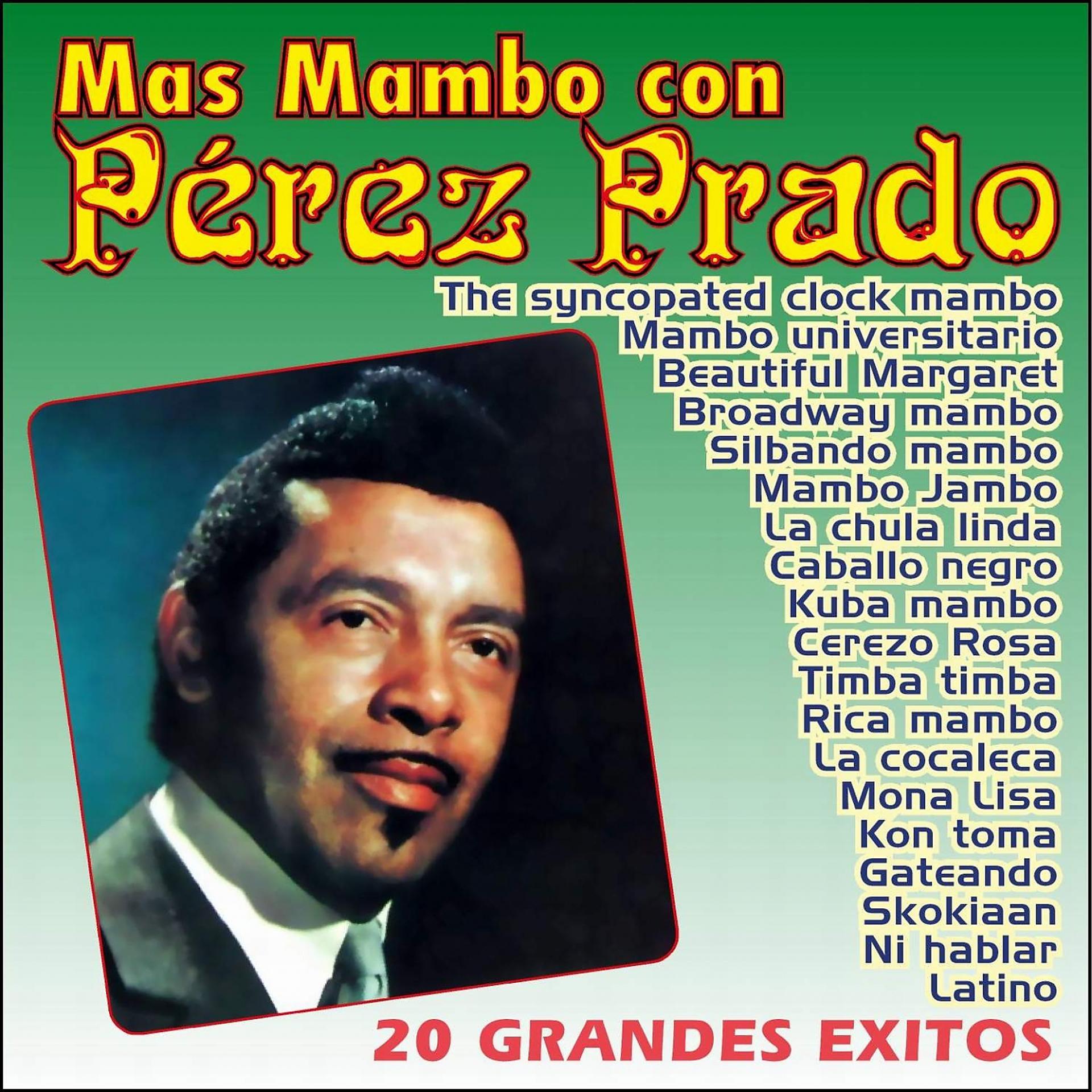Постер альбома Pérez Prado: Más Mambo., Vol. 1