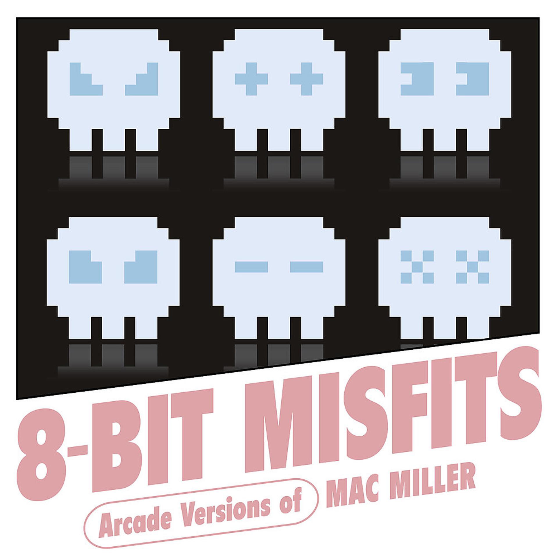 Постер альбома Arcade Versions of Mac Miller