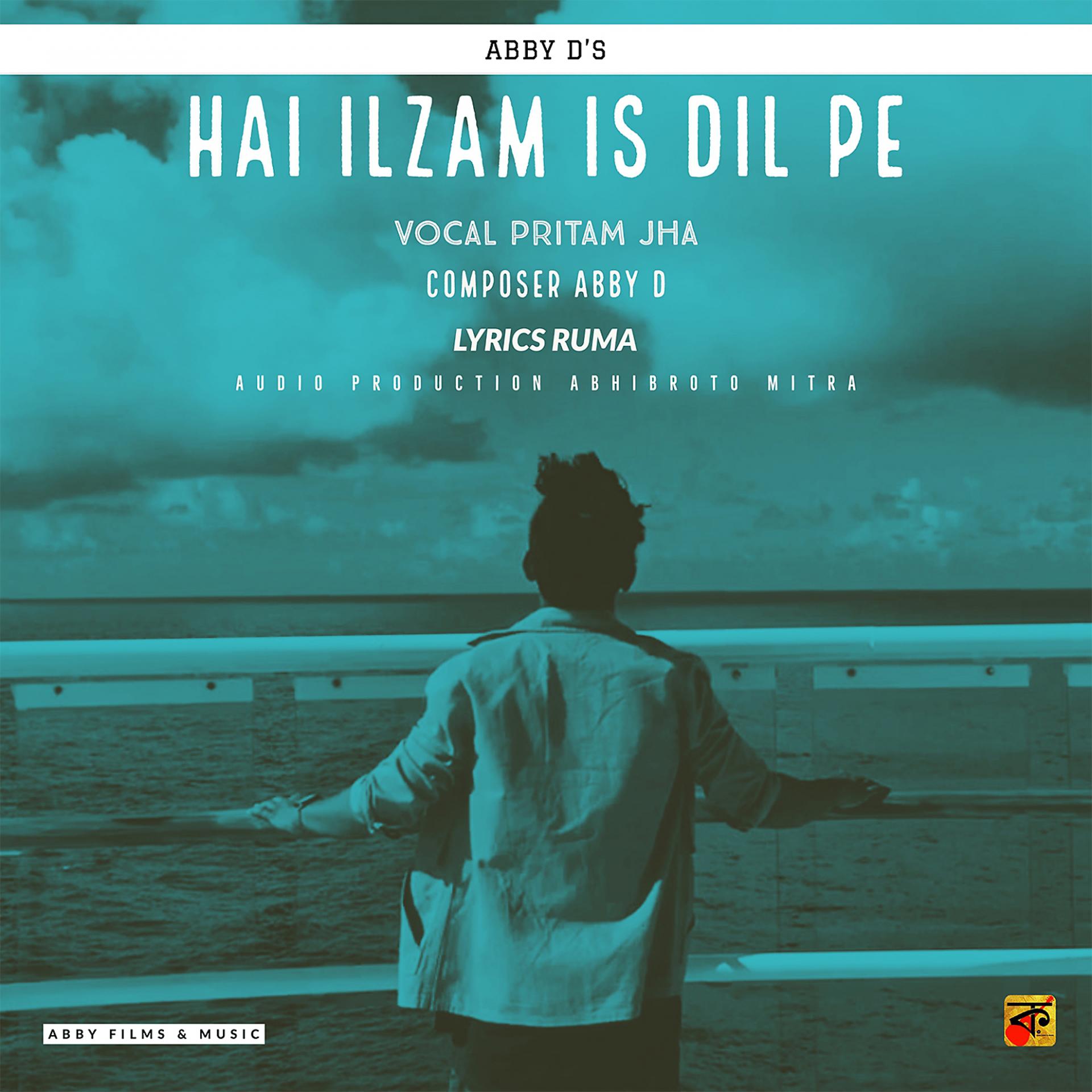 Постер альбома Hai Ilzam Is Dil Pe