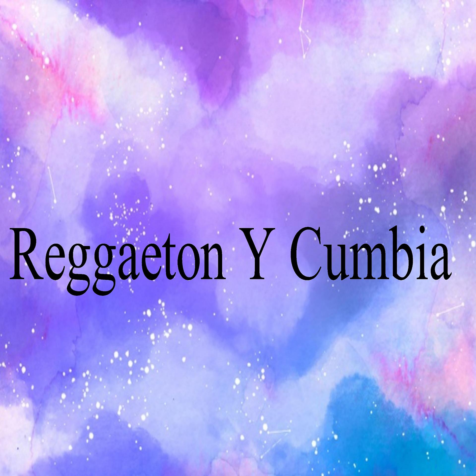Постер альбома Reggaeton y Cumbia