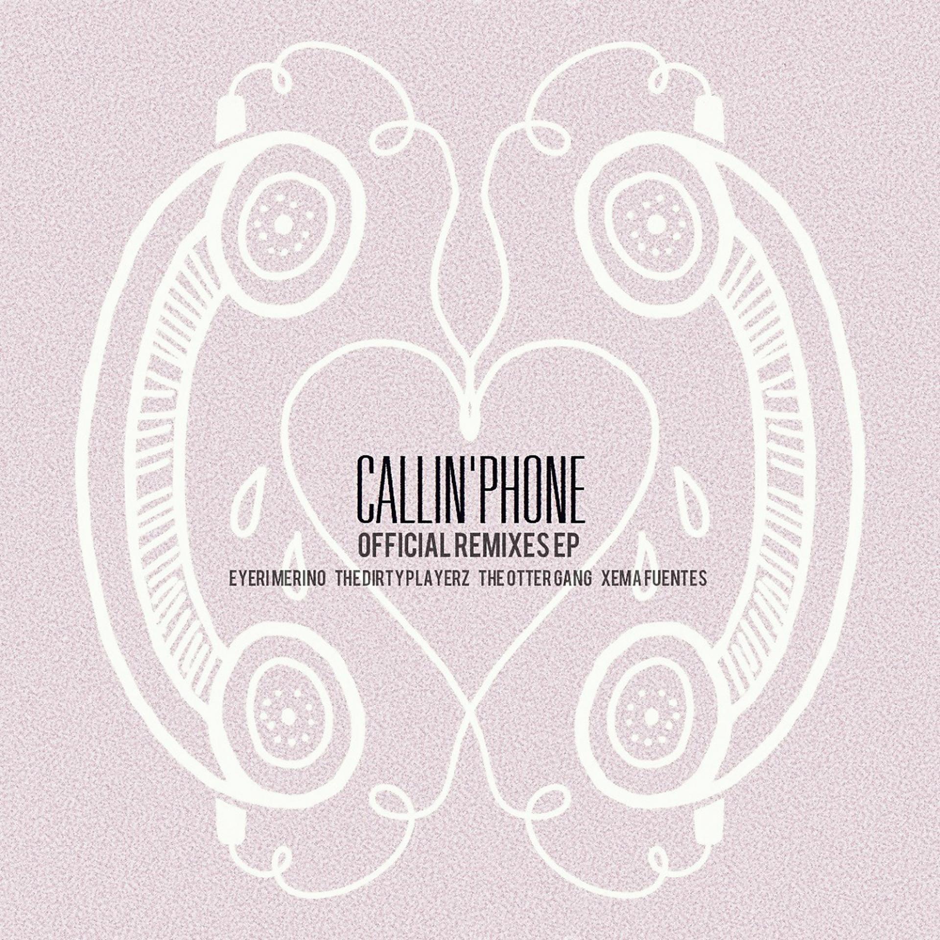 Постер альбома Callin' Phone