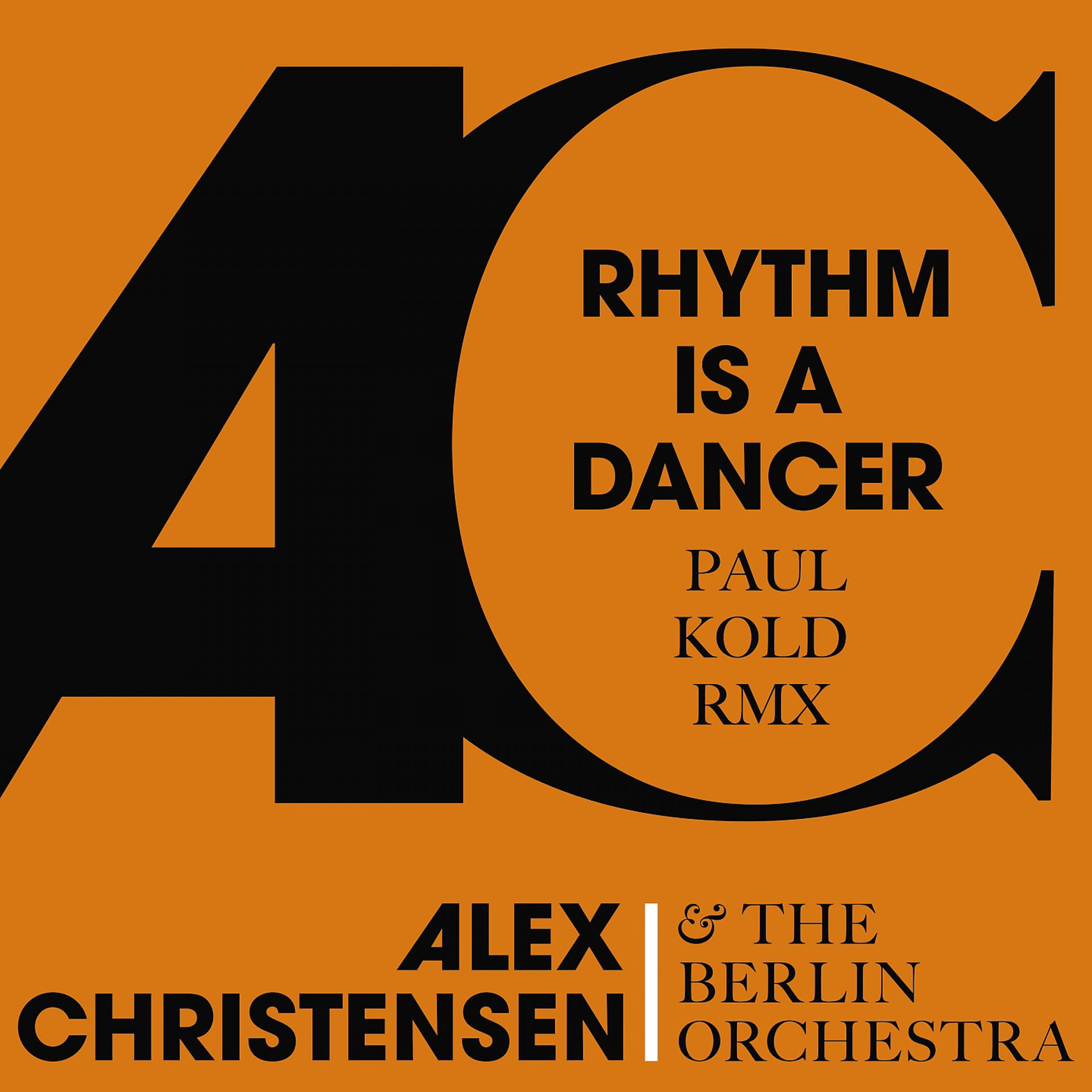 Rhythm is a dancer mp3. Alex Christensen & the Berlin Orchestra. Alex Christensen & the Berlin Orchestra - Classical 90s Dance. Rhythm is a Dancer. Alex Christensen & the Berlin Orchestra - Classical 90s Dance 2 (2018).
