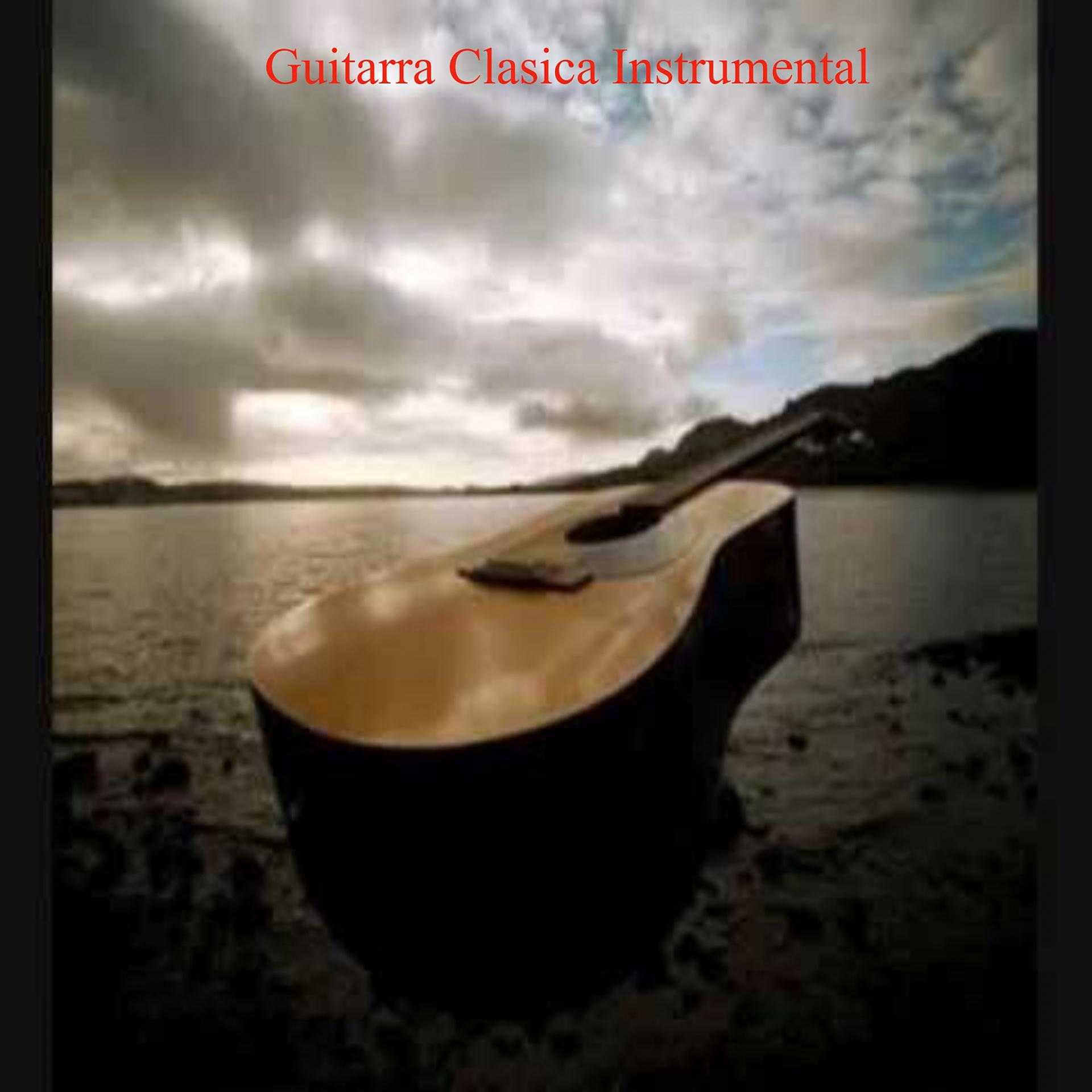Постер альбома Guitarra Clasica Instrumental