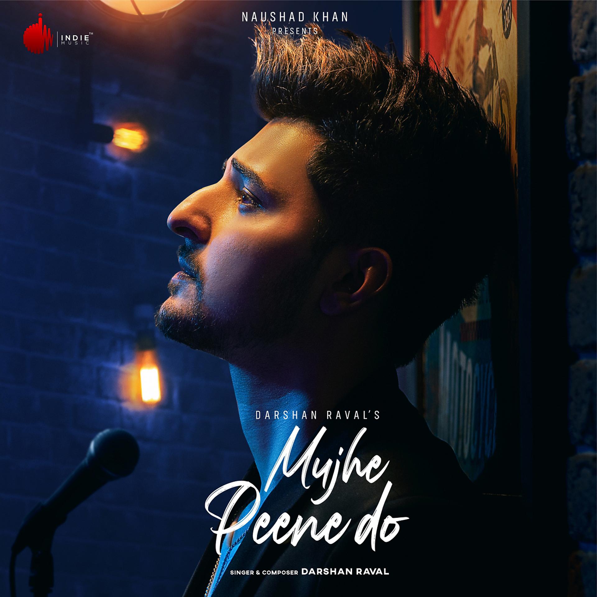 Постер альбома Mujhe Peene Do