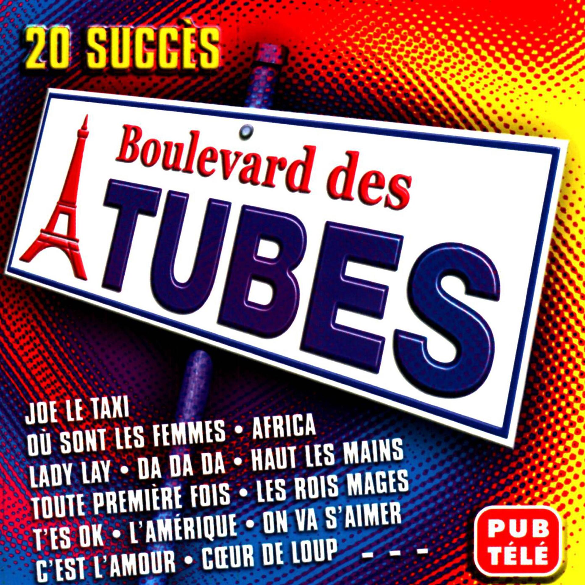 Постер альбома Boulevard des tubes