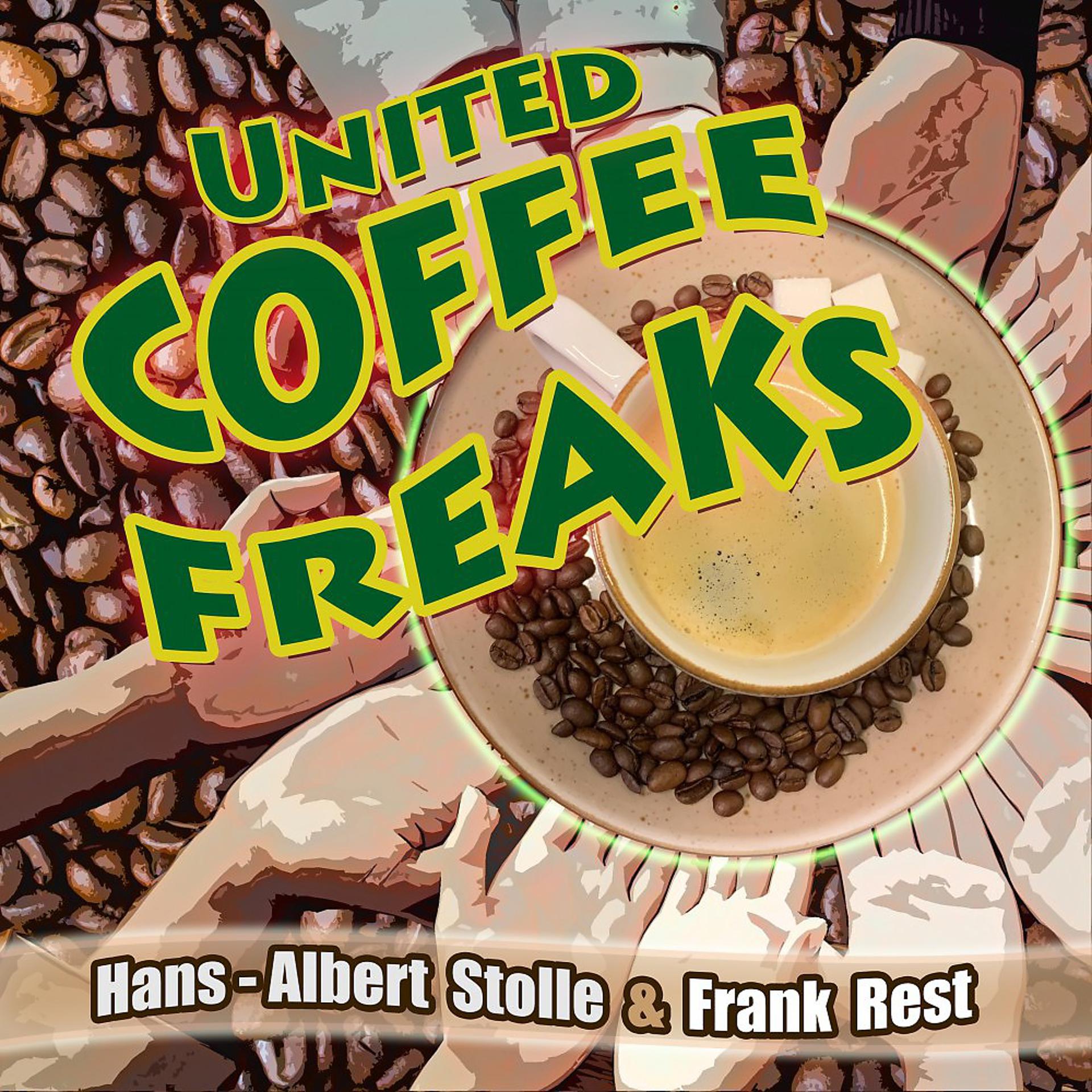 Постер альбома United Coffee Freaks