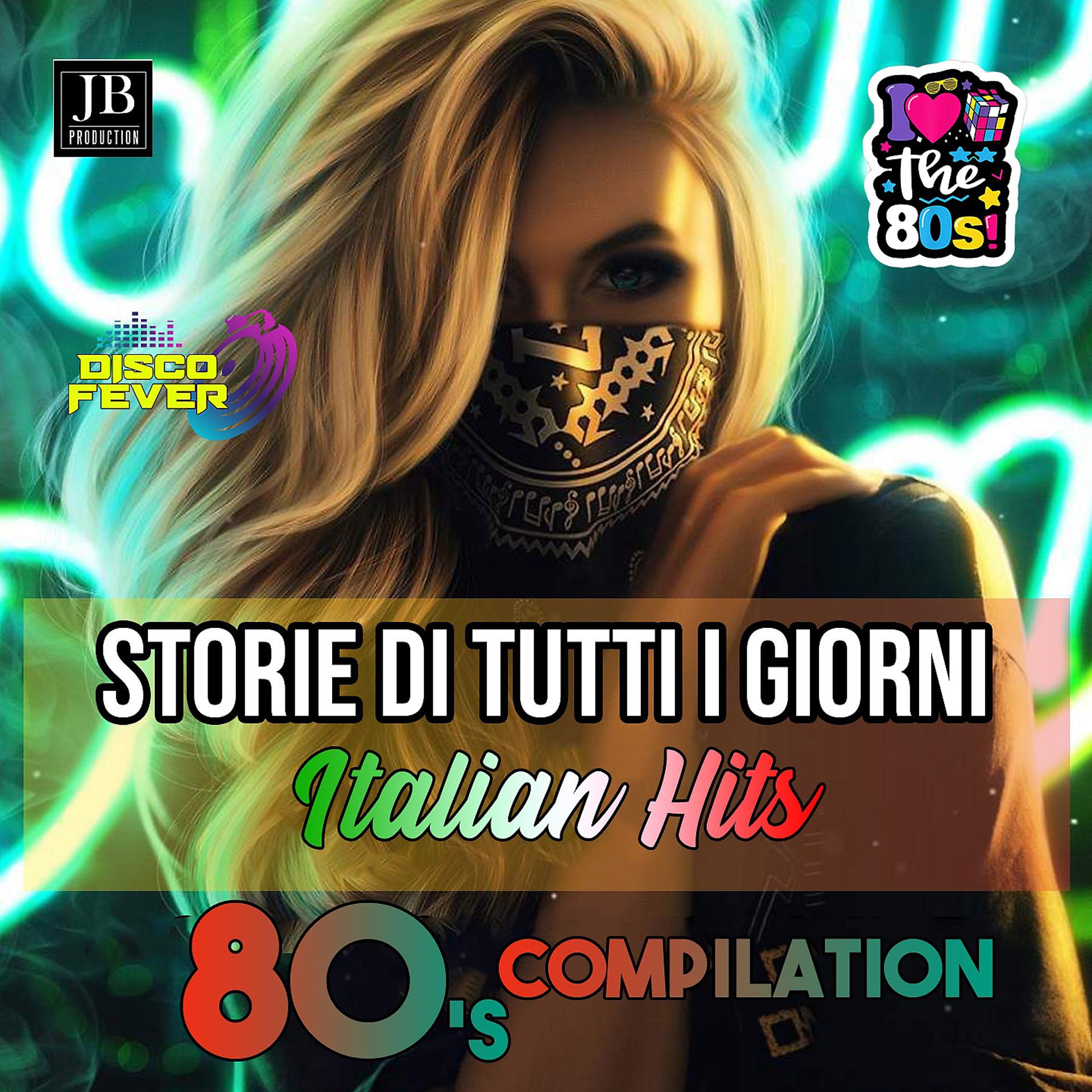 Постер альбома Storie Di Tutti I Giorni