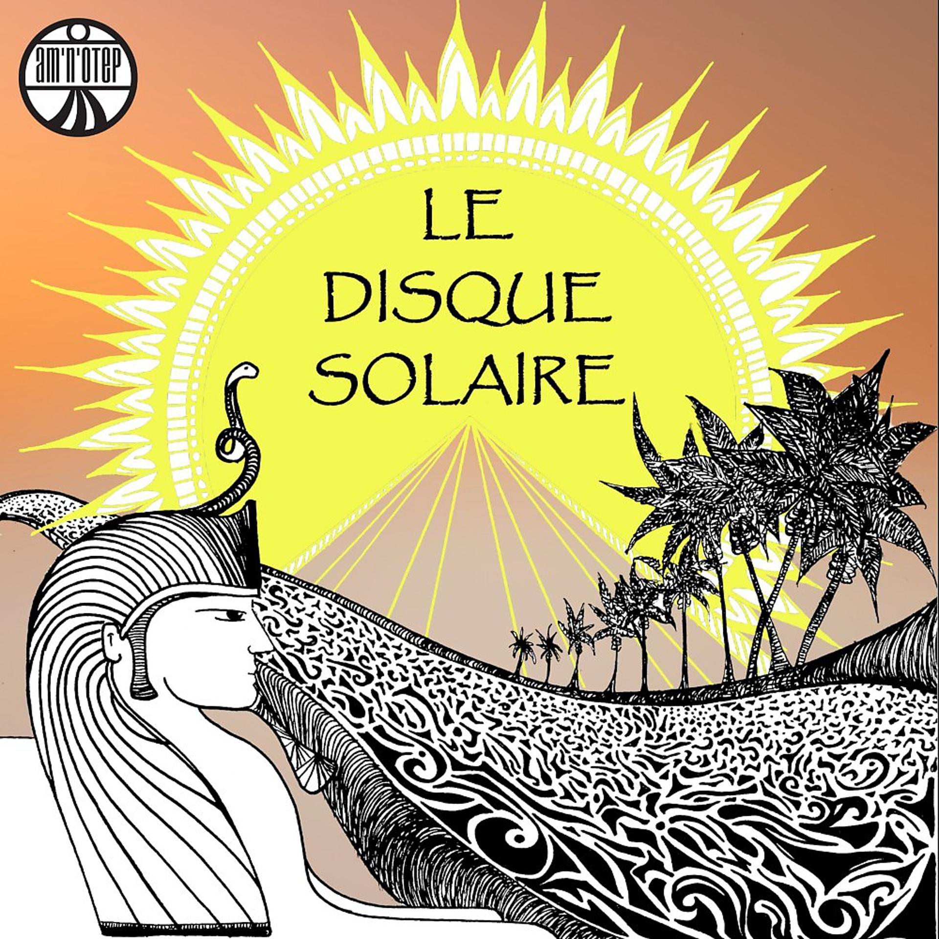 Постер альбома Le disque solaire