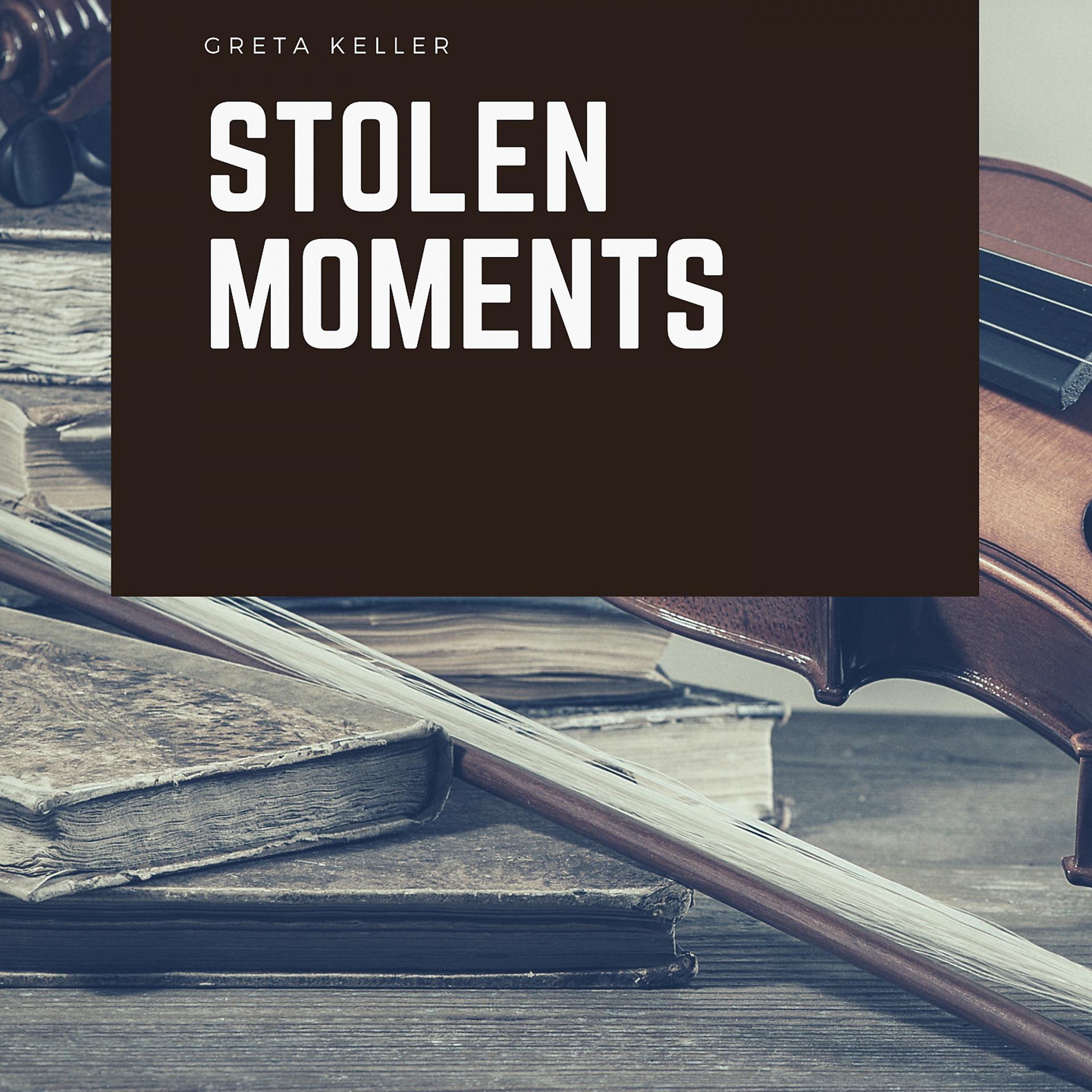 Постер альбома Stolen Moments