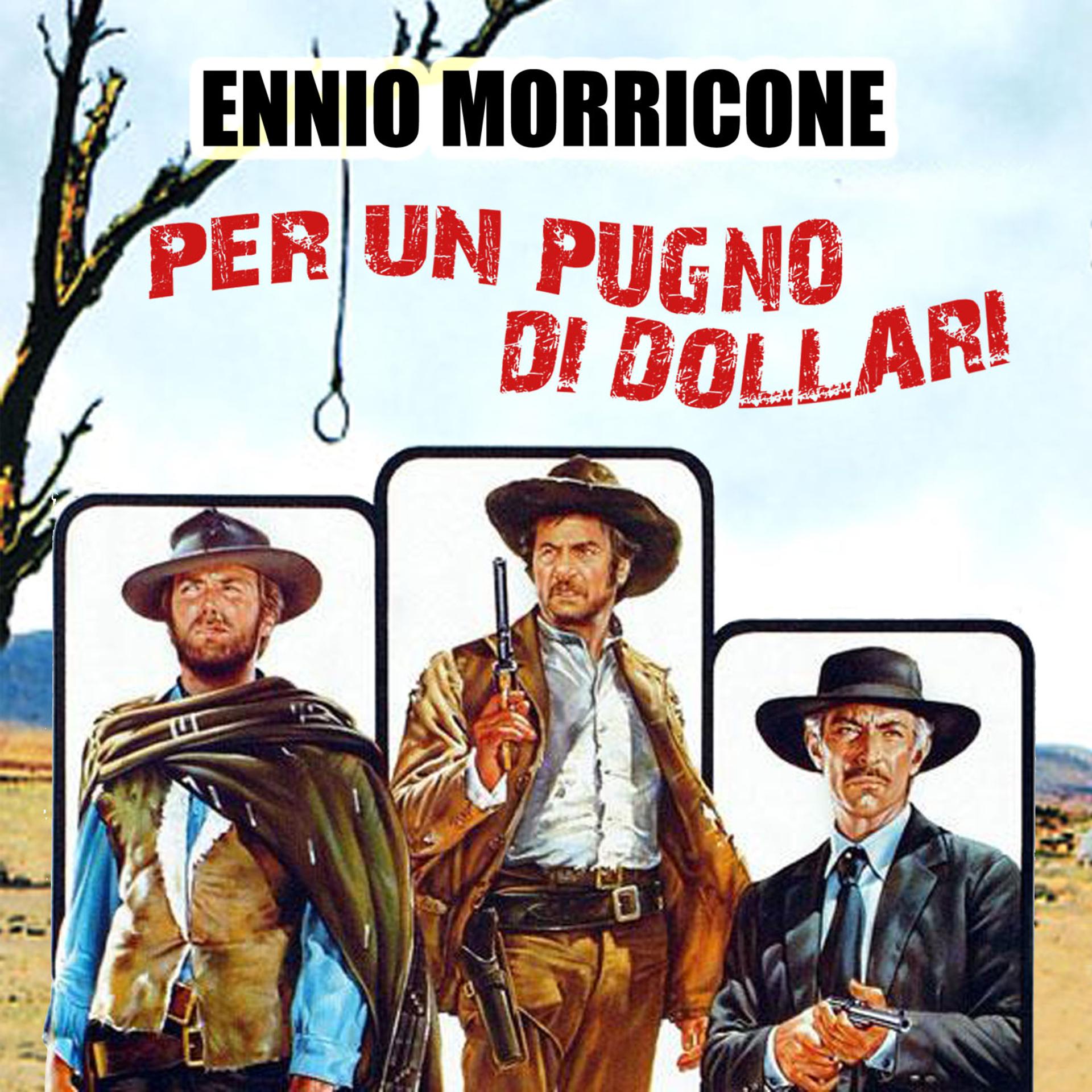 Постер альбома Per un pugno di dollari (Original Score)
