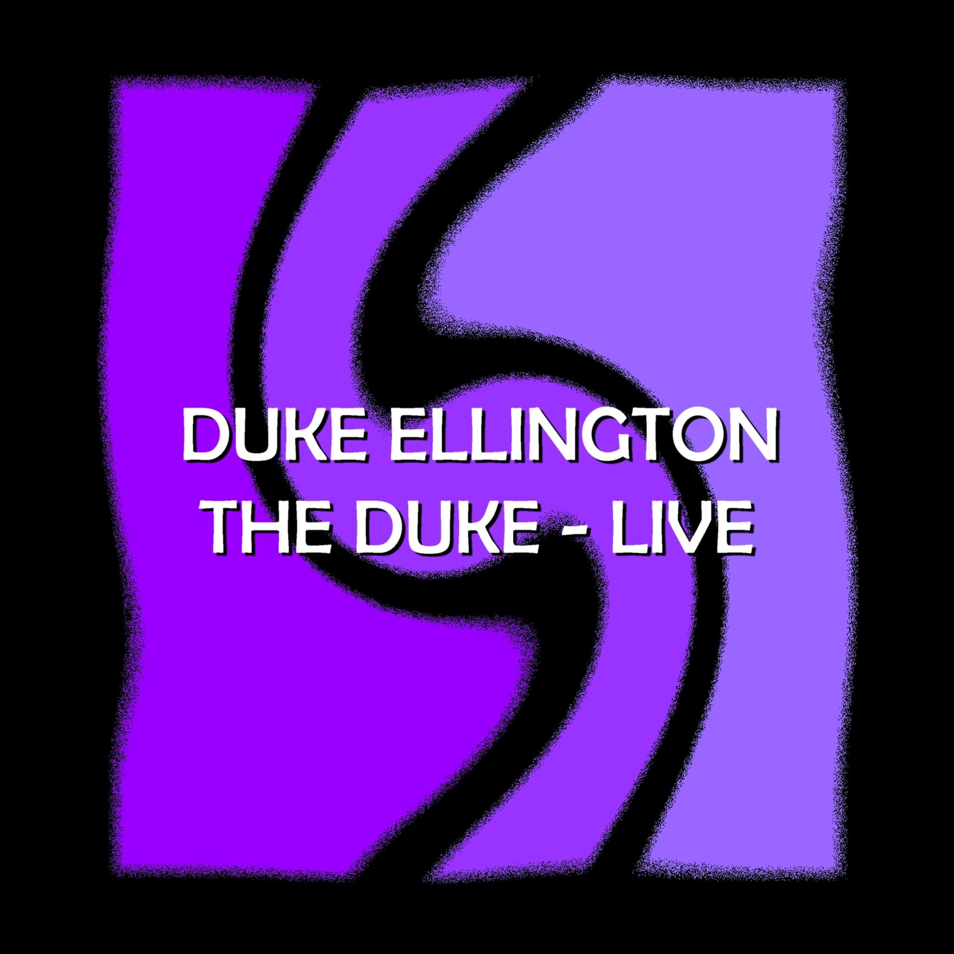 Постер альбома The Duke - Live