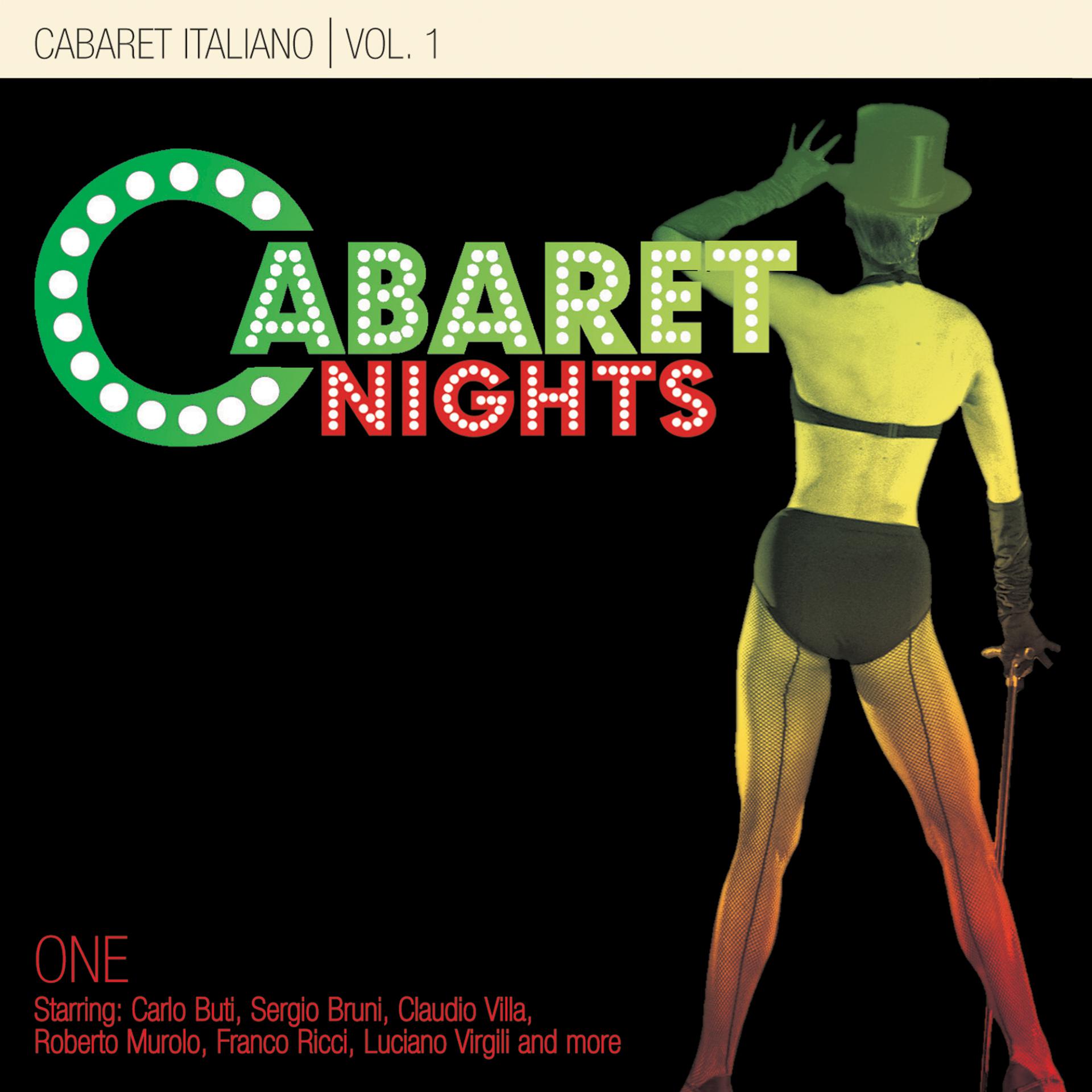 Постер альбома Cabaret Nights … Cabaret Italiano Performance 1