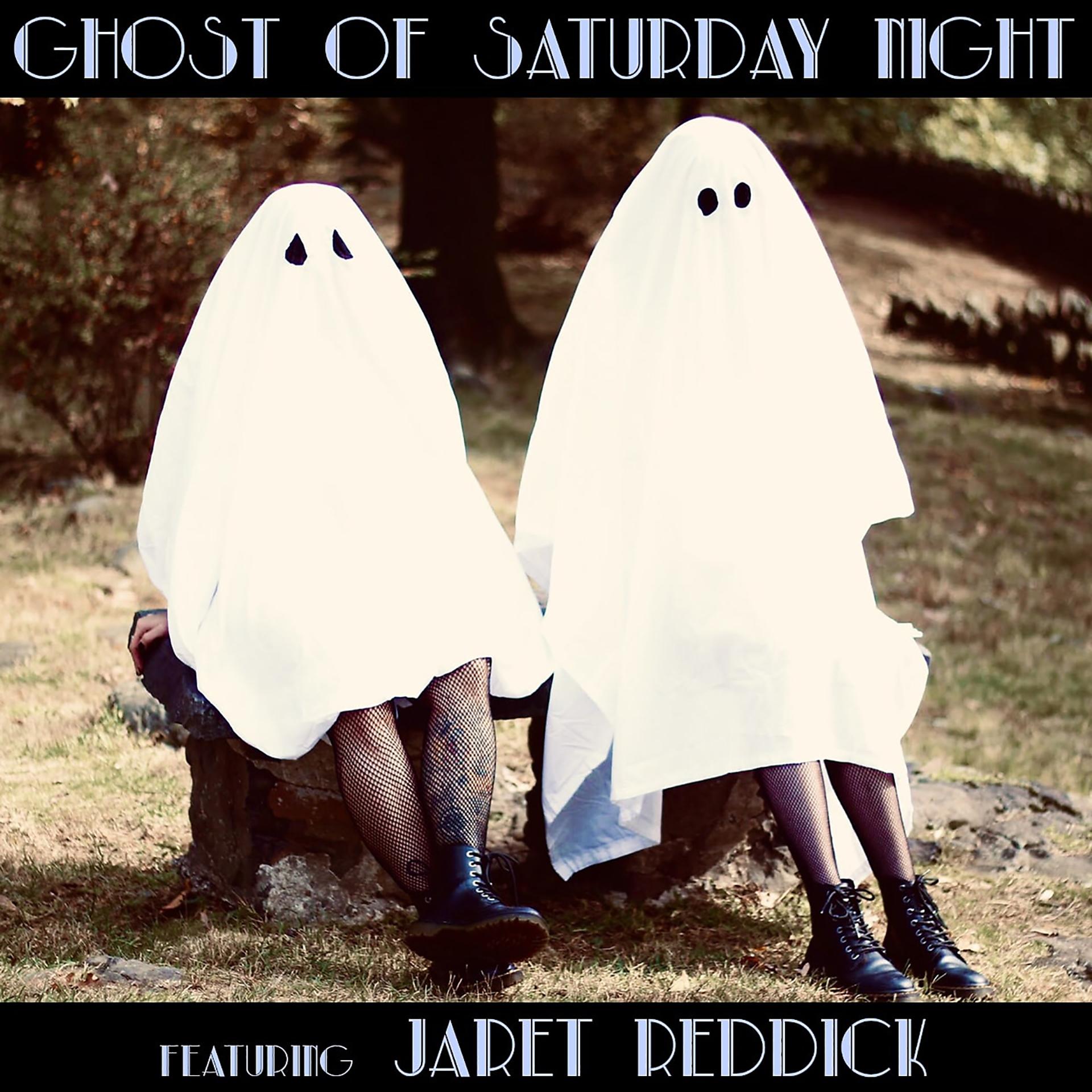 Постер альбома Ghost of Saturday Night