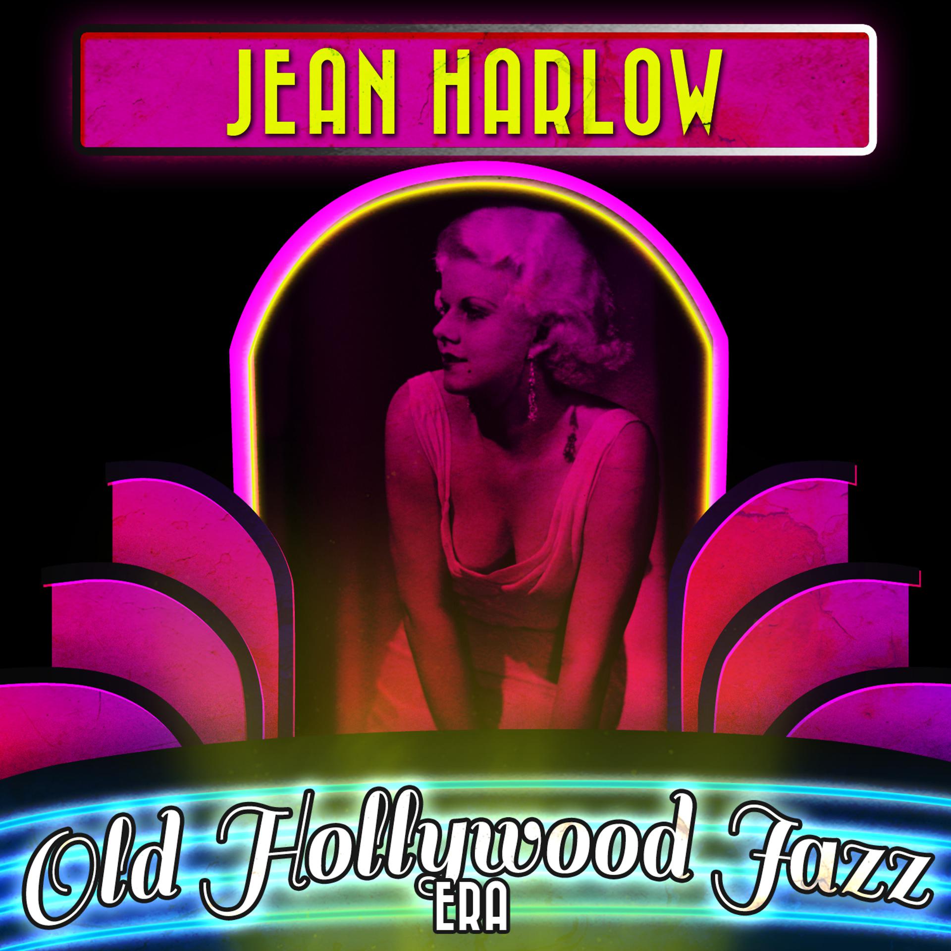 Постер альбома Jean Harlow & the Old Hollywood Jazz Era