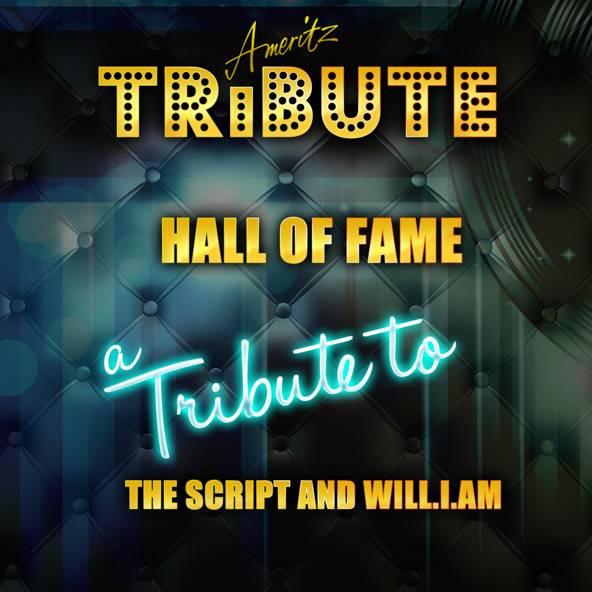 Постер альбома Hall of Fame (A Tribute to the Script and Will.I.Am)