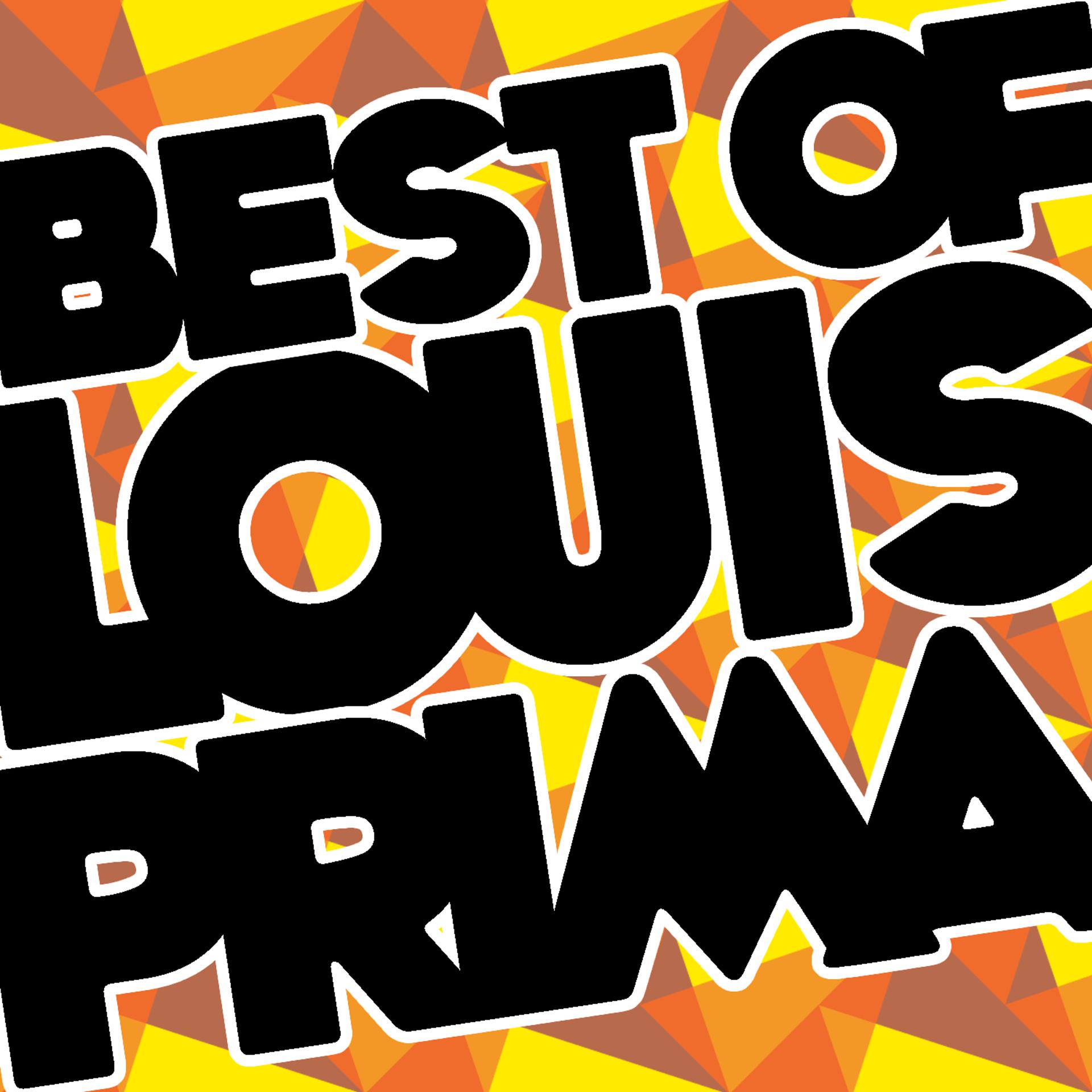 Постер альбома Best of Louis Prima