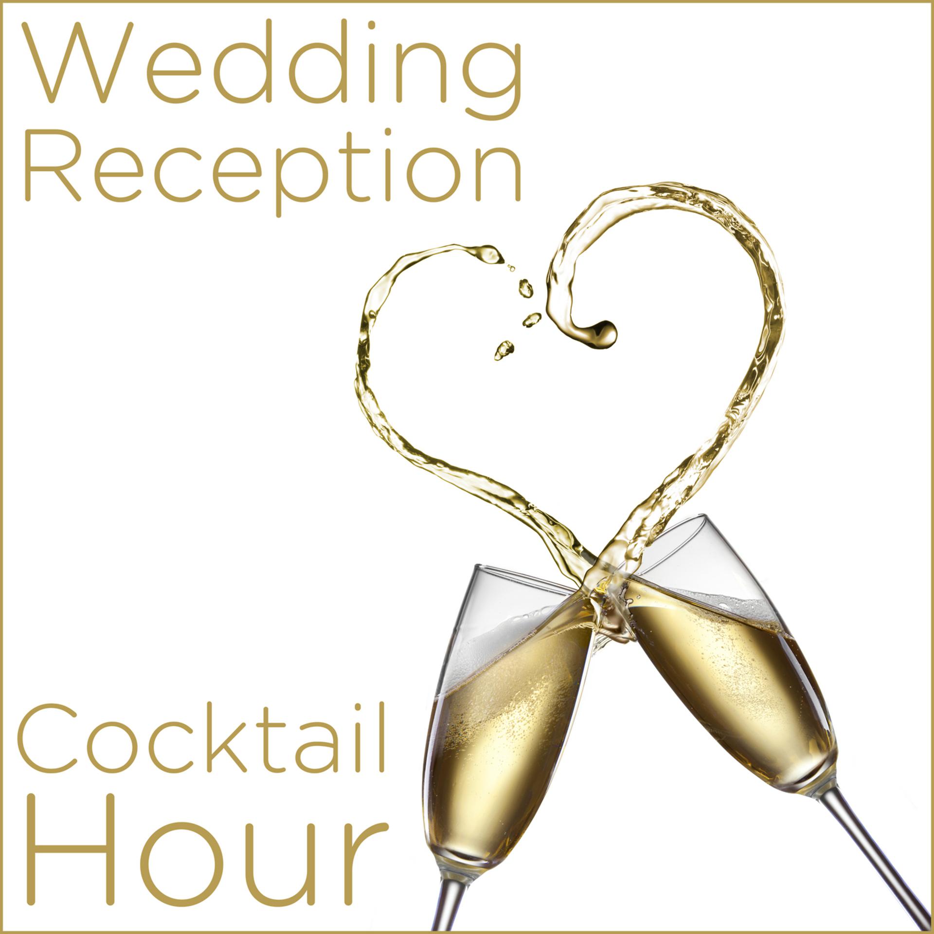 Постер альбома Wedding Reception Cocktail Hour